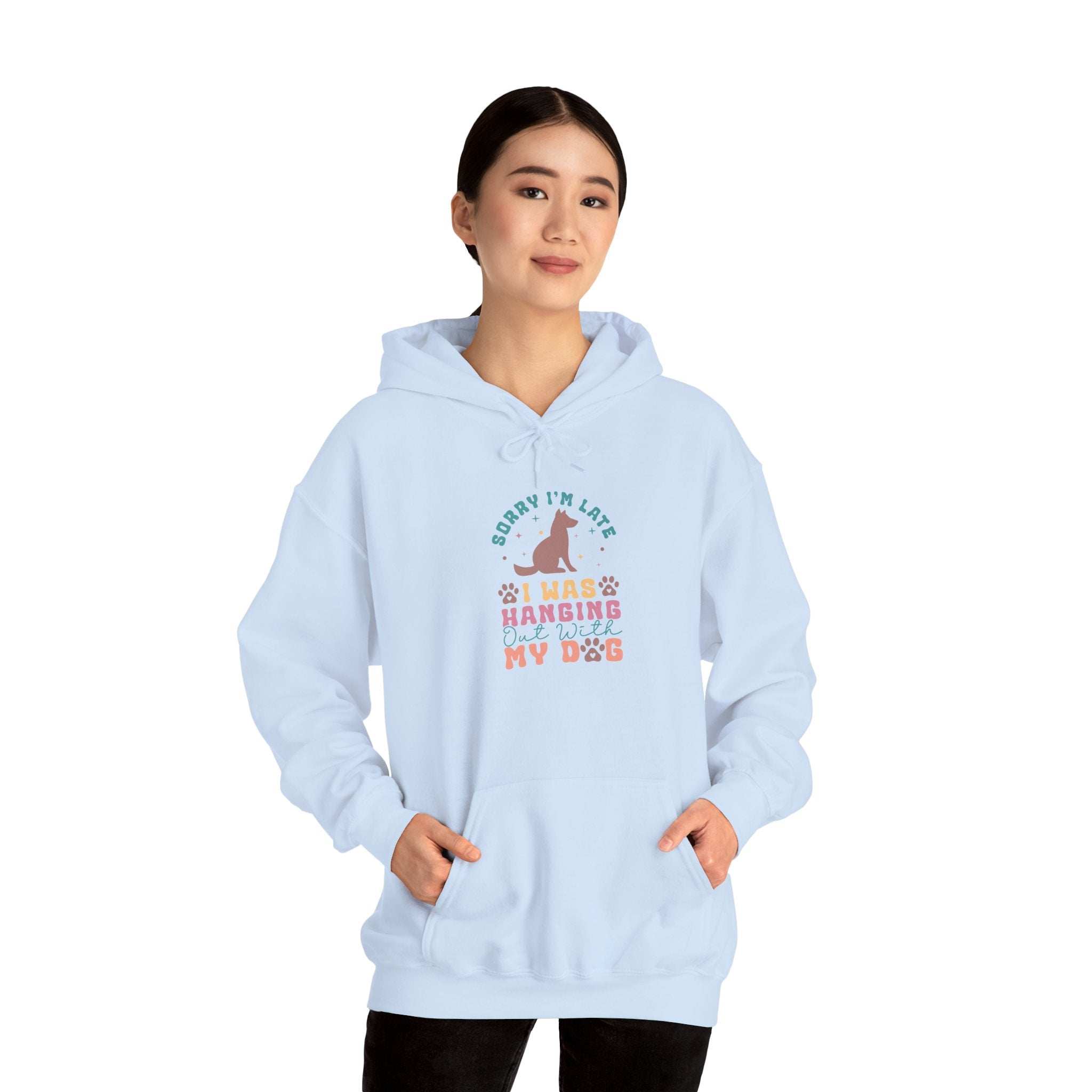 Funny Dog Lover Sweatshirt - "Sorry I'm Late, I Was Hanging Out With My Dog" - Unisex Heavy Blend™ Hoodie