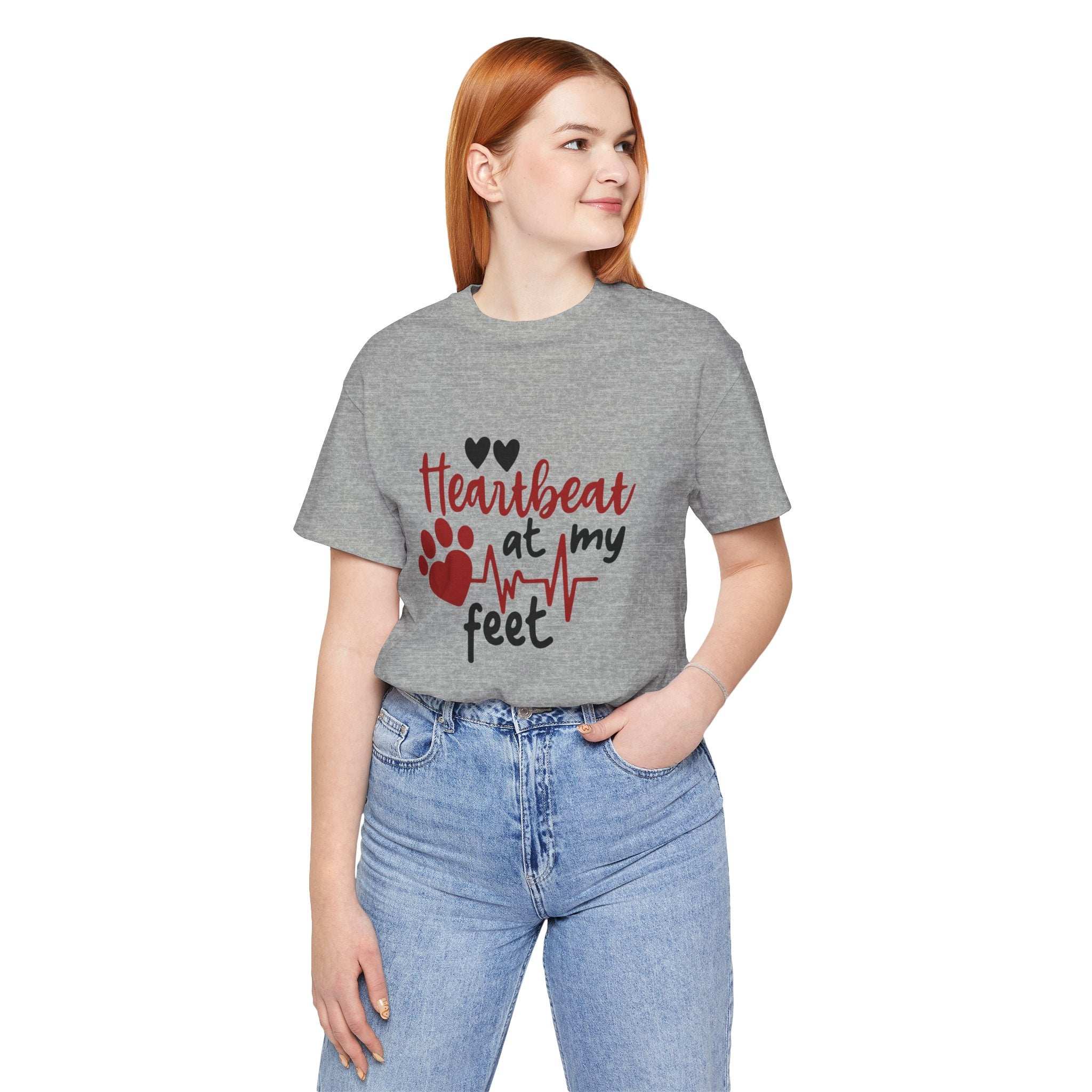 Heartbeat at my Feet - Unisex Tee