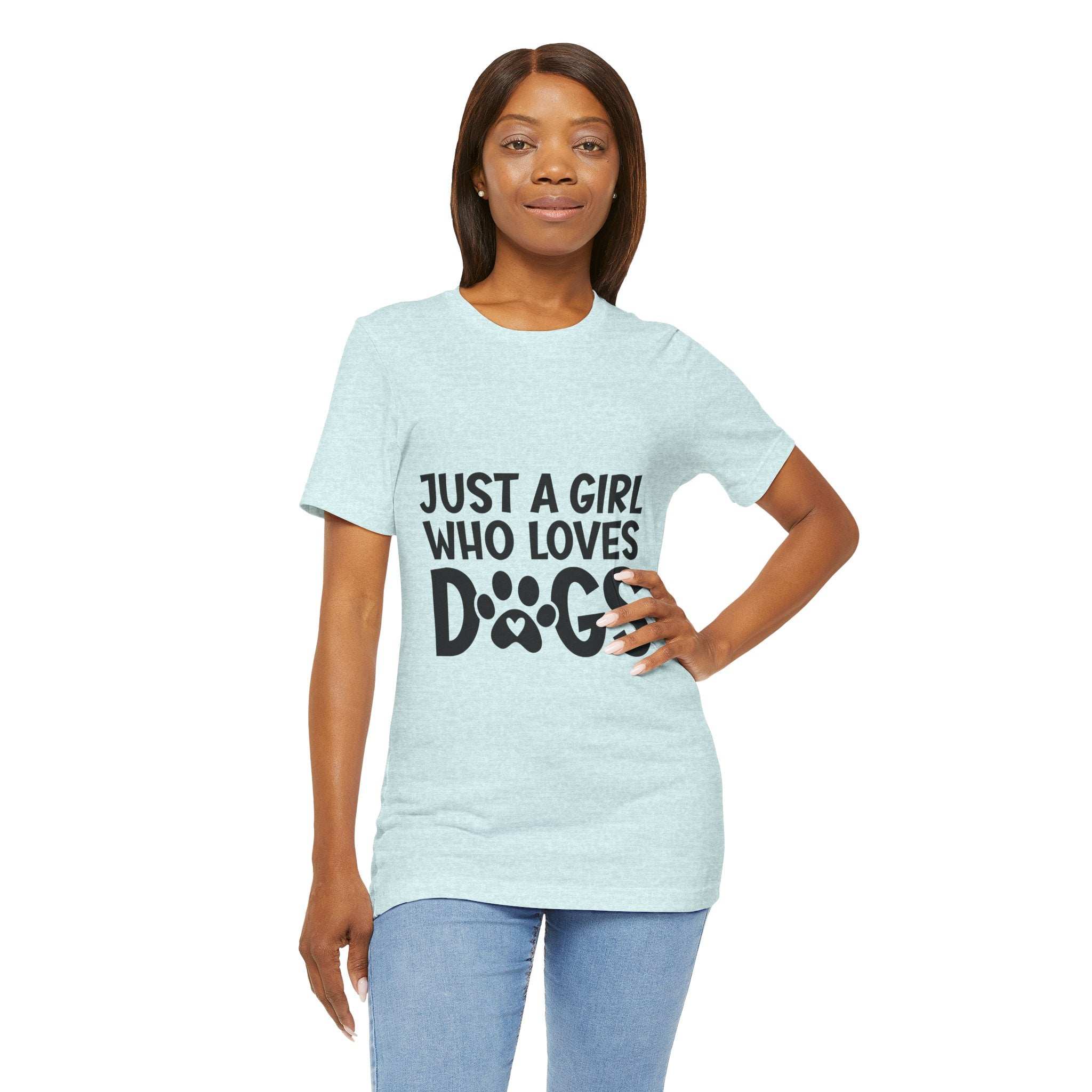 Dog Lover Unisex Tee - Just a Girl Who Loves Dogs