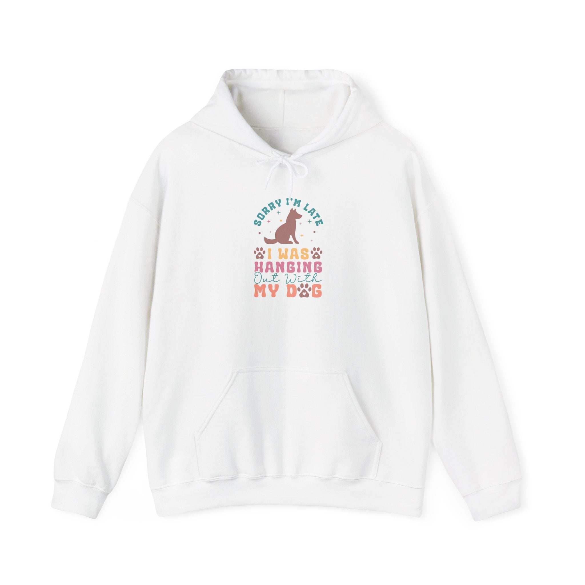 Funny Dog Lover Sweatshirt - "Sorry I'm Late, I Was Hanging Out With My Dog" - Unisex Heavy Blend™ Hoodie