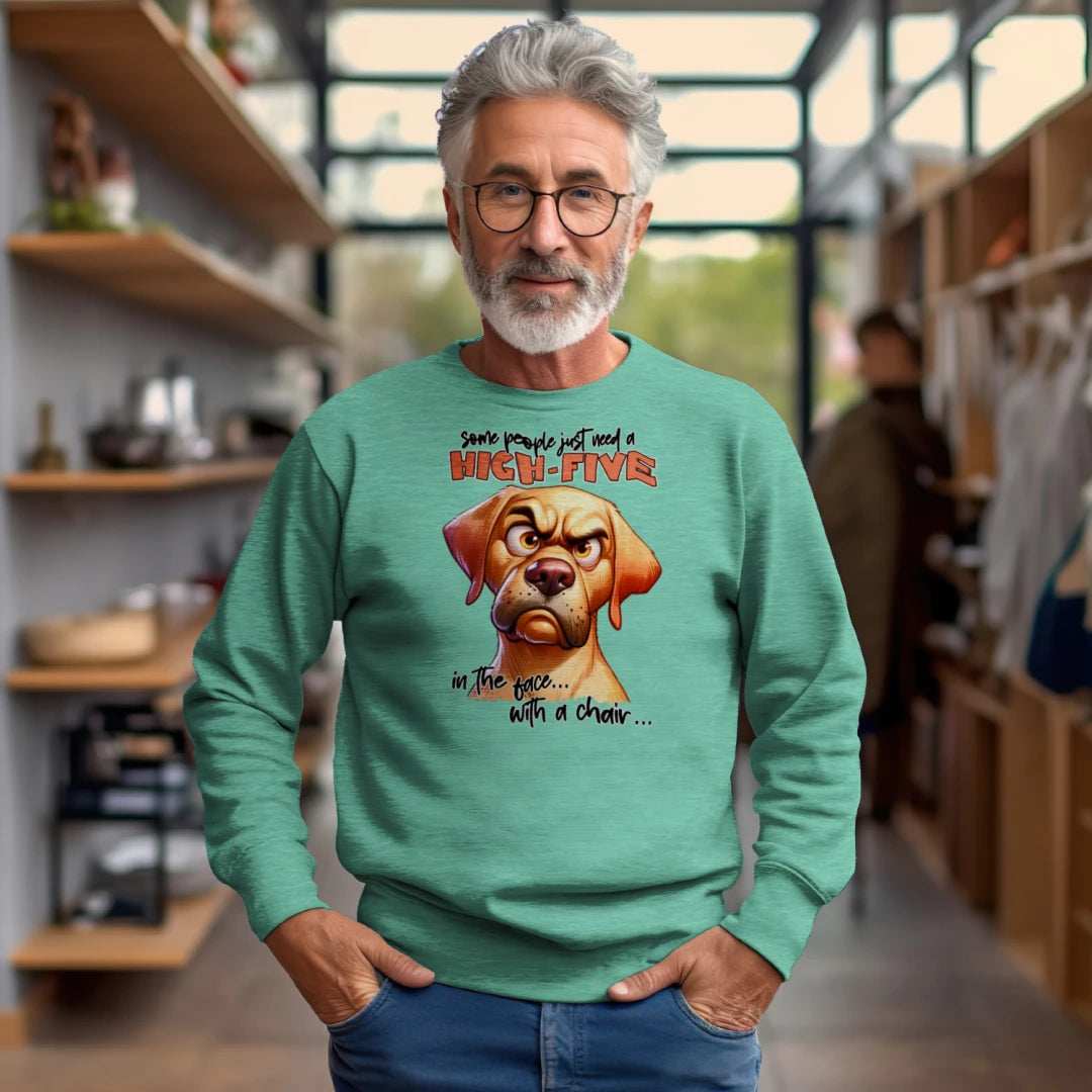 High Five Face Dog Crewneck - Funny Sarcastic Sweatshirt
