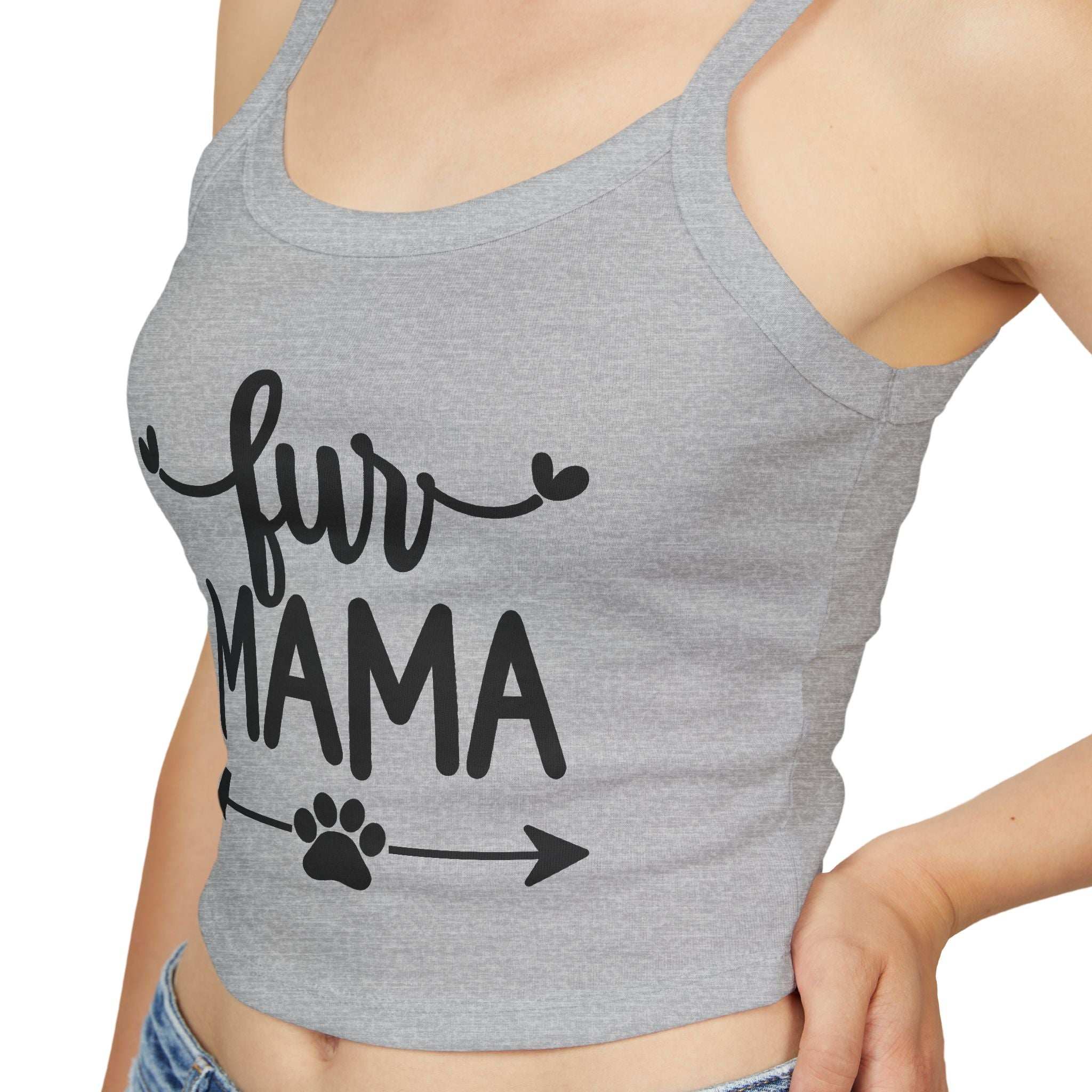 Fur Mama Spaghetti Strap Tank Top - Perfect for Dog Moms