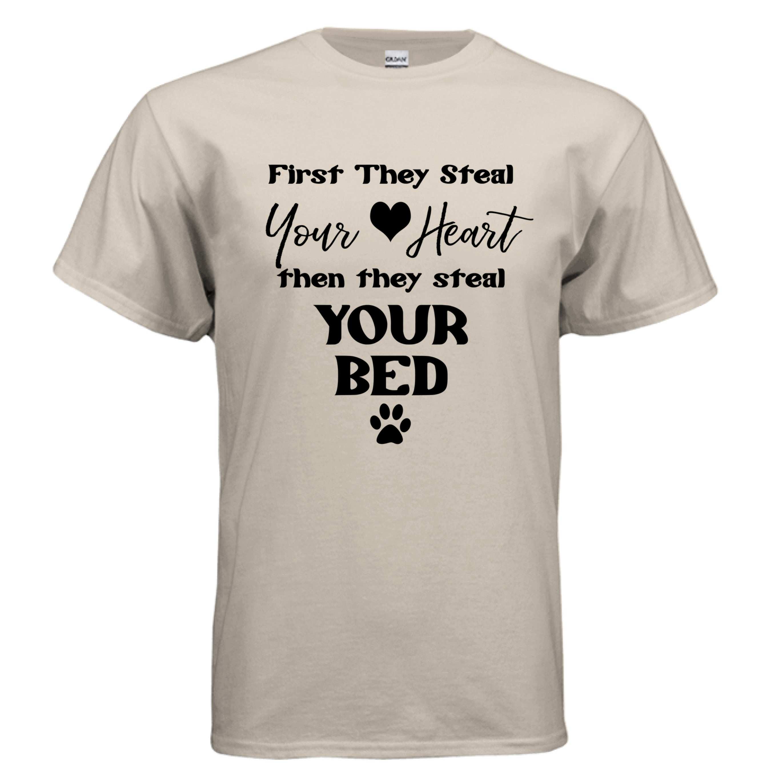 Steel Your Heart Then Bed T-Shirt - Funny Sleep Lover Tee