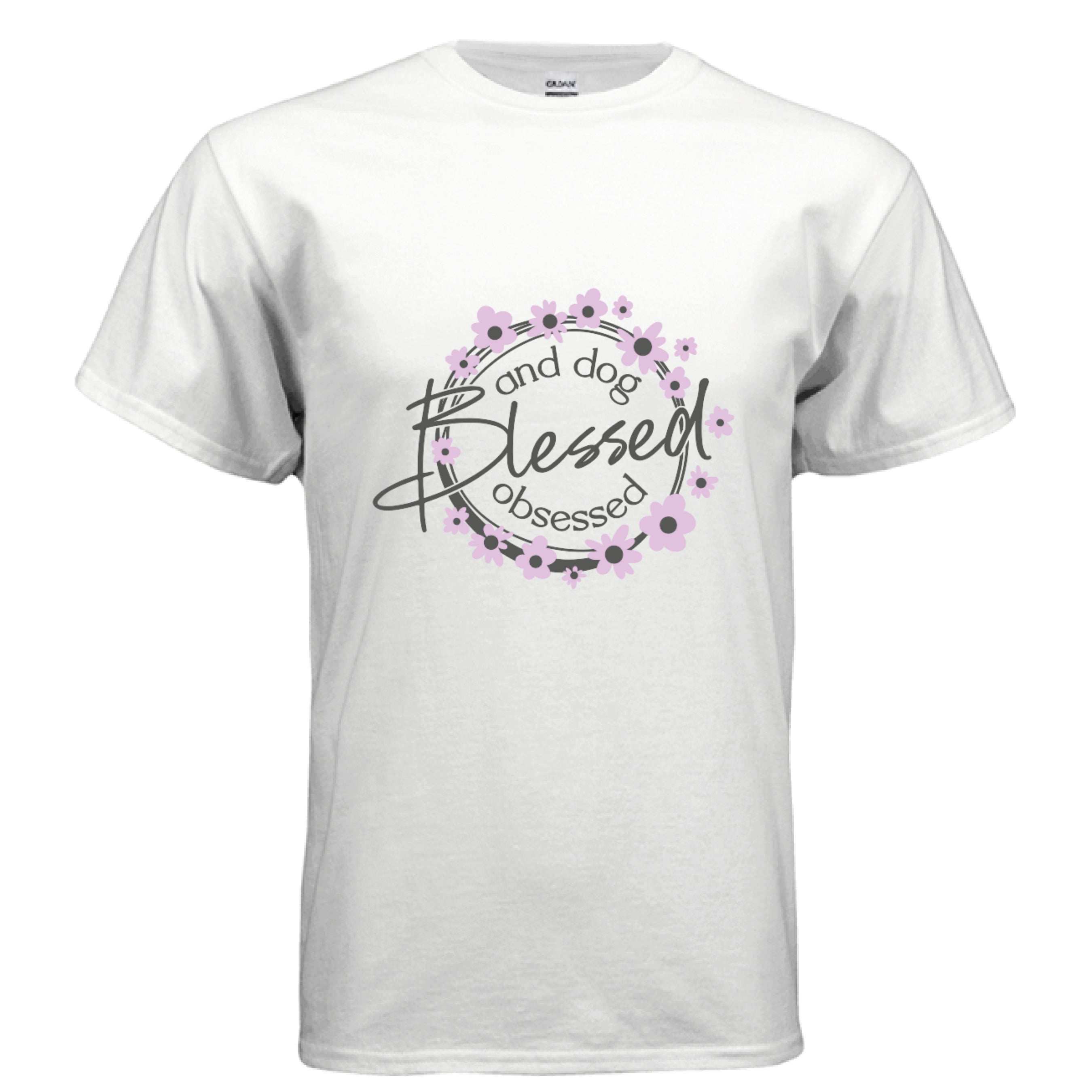 Blessed Dog Obsessed T-Shirt - Proud Dog Parent Lifestyle