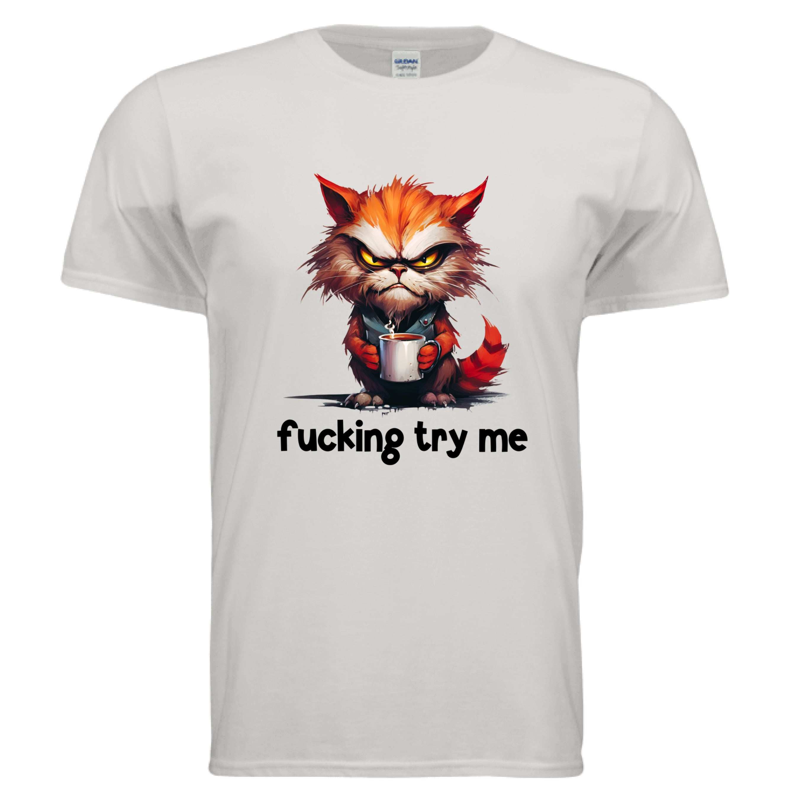 Try Me Cat Coffee Tee - Funny Sarcastic T-Shirt
