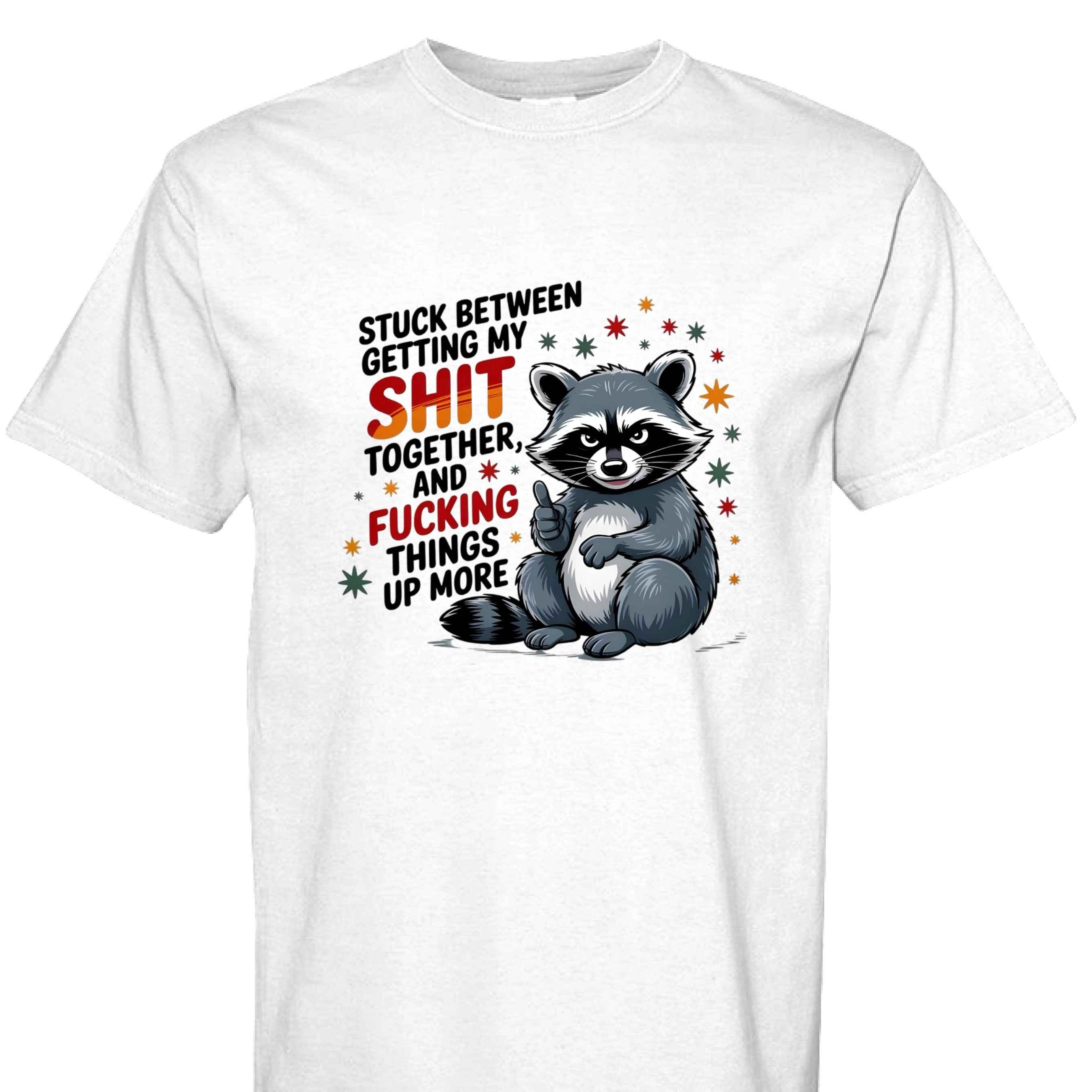 Comfort Colors T-Shirt - Funny Raccoon Saying