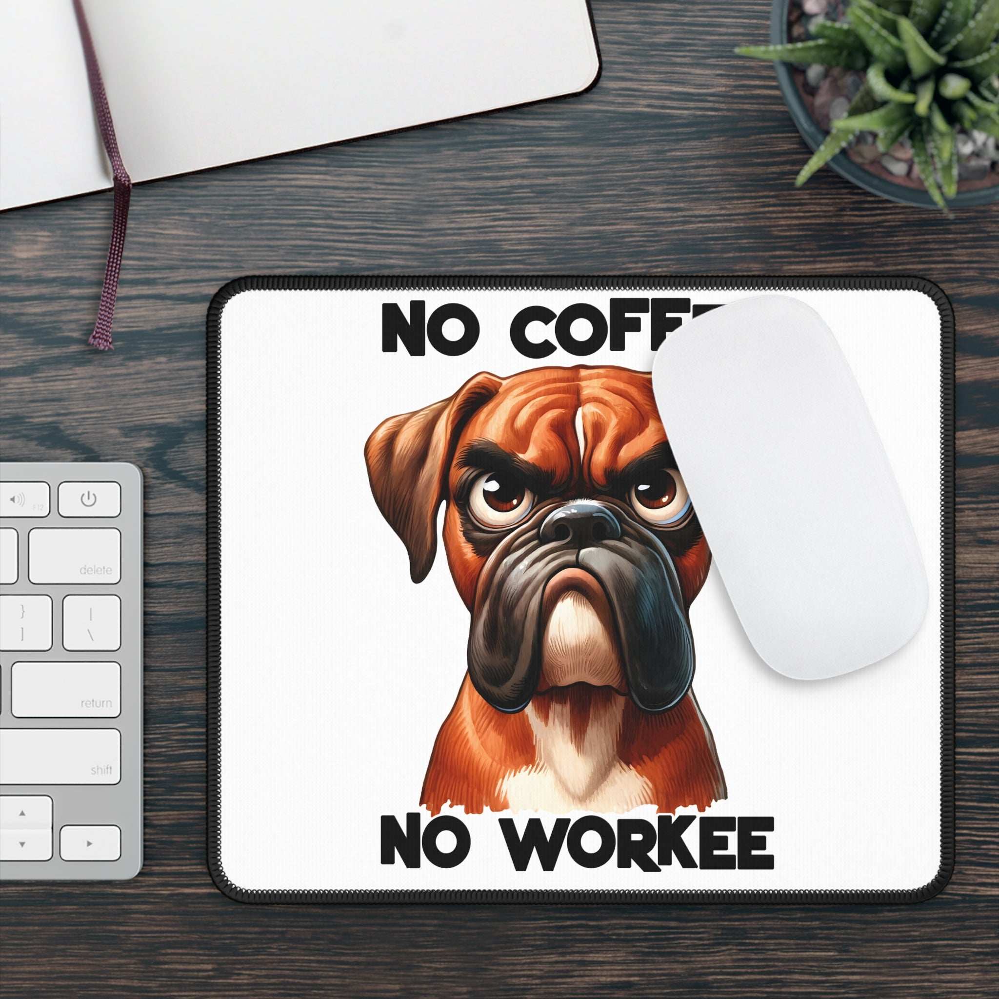 Funny Boxer Dog Gaming Mouse Pad - "No Coffee No Workee"