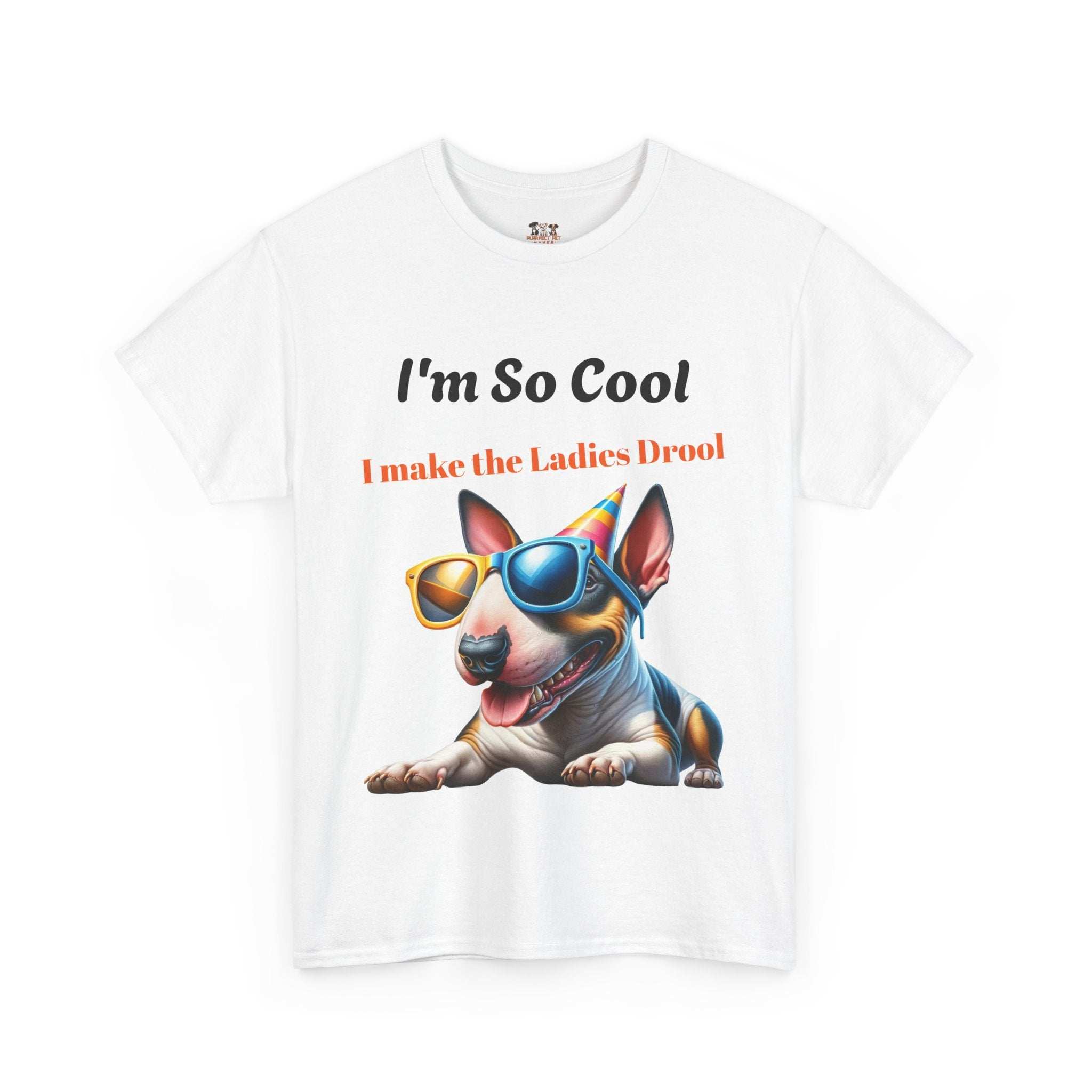 Unisex Heavy Cotton Tee - Cool Dog Graphic | I Make the Ladies Drool | Fun Pet Lover Shirt