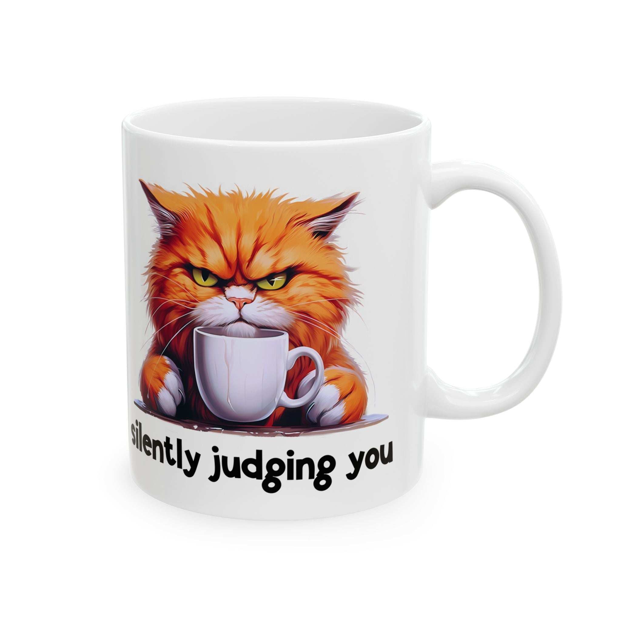 Funny Cat Ceramic Mug - 'Judging You Silently' (11oz, 15oz)