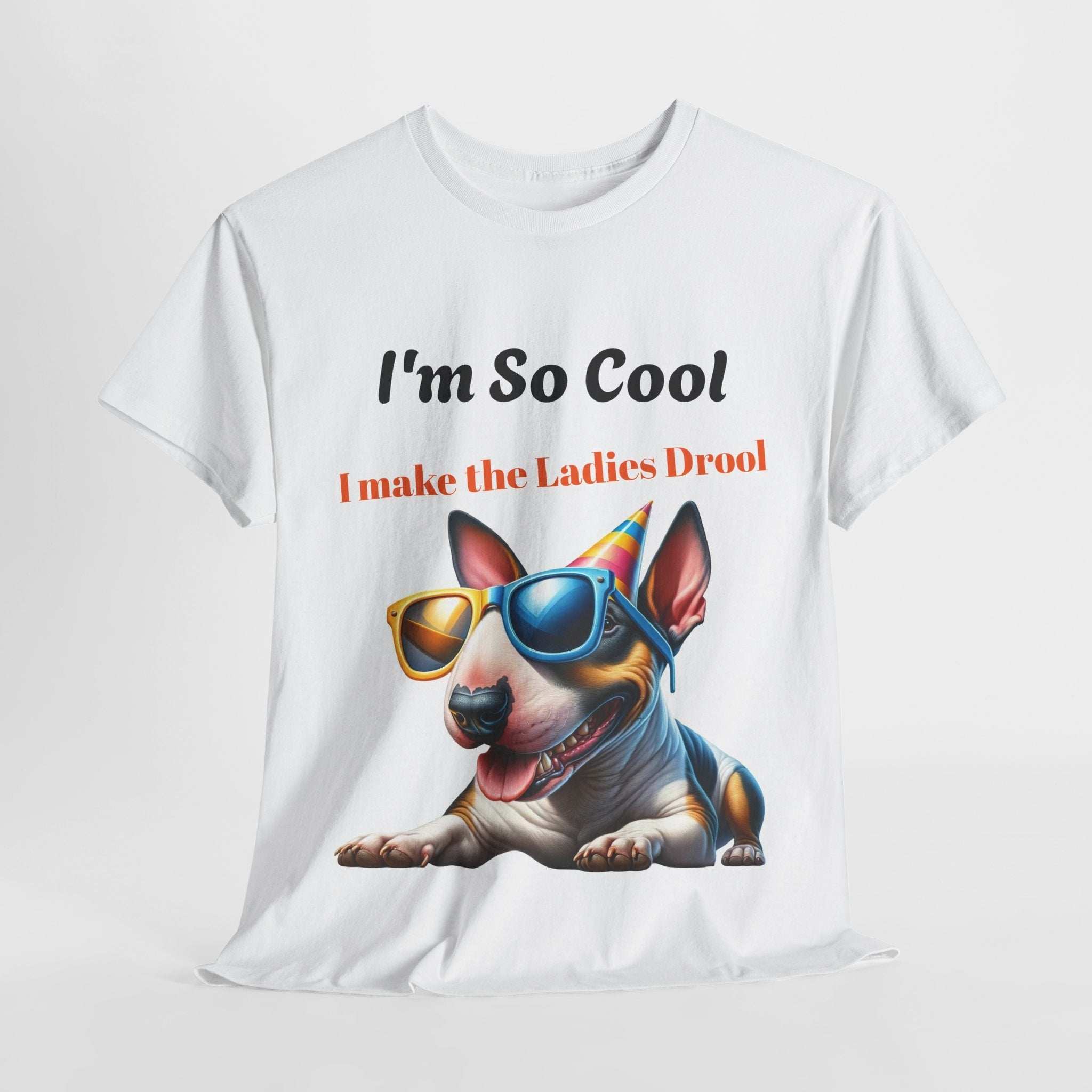 Unisex Heavy Cotton Tee - Cool Dog Graphic | I Make the Ladies Drool | Fun Pet Lover Shirt
