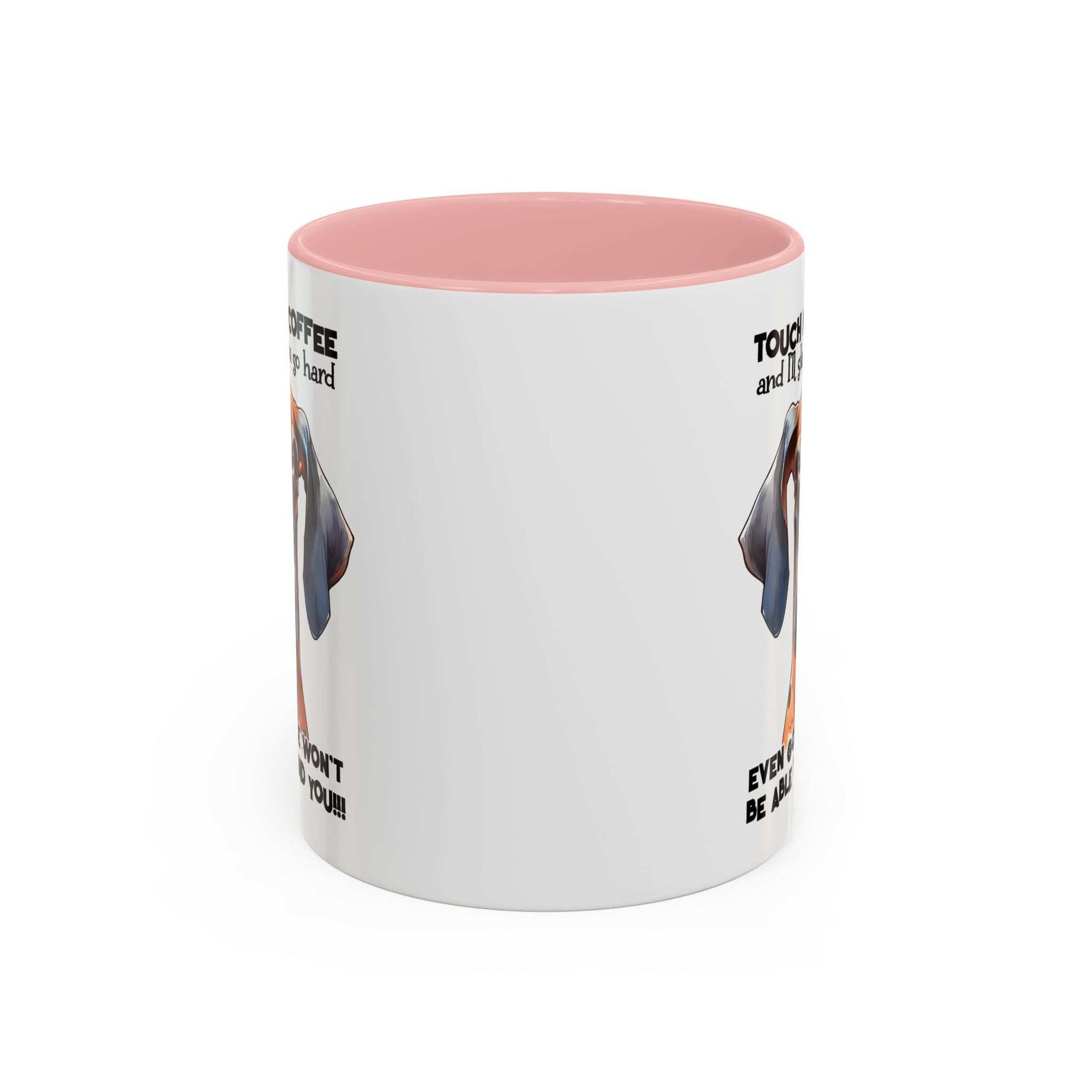 Funny Dog Coffee Mug for Pet Lovers – Tough Coffee Quote – Gift for Dog Owners