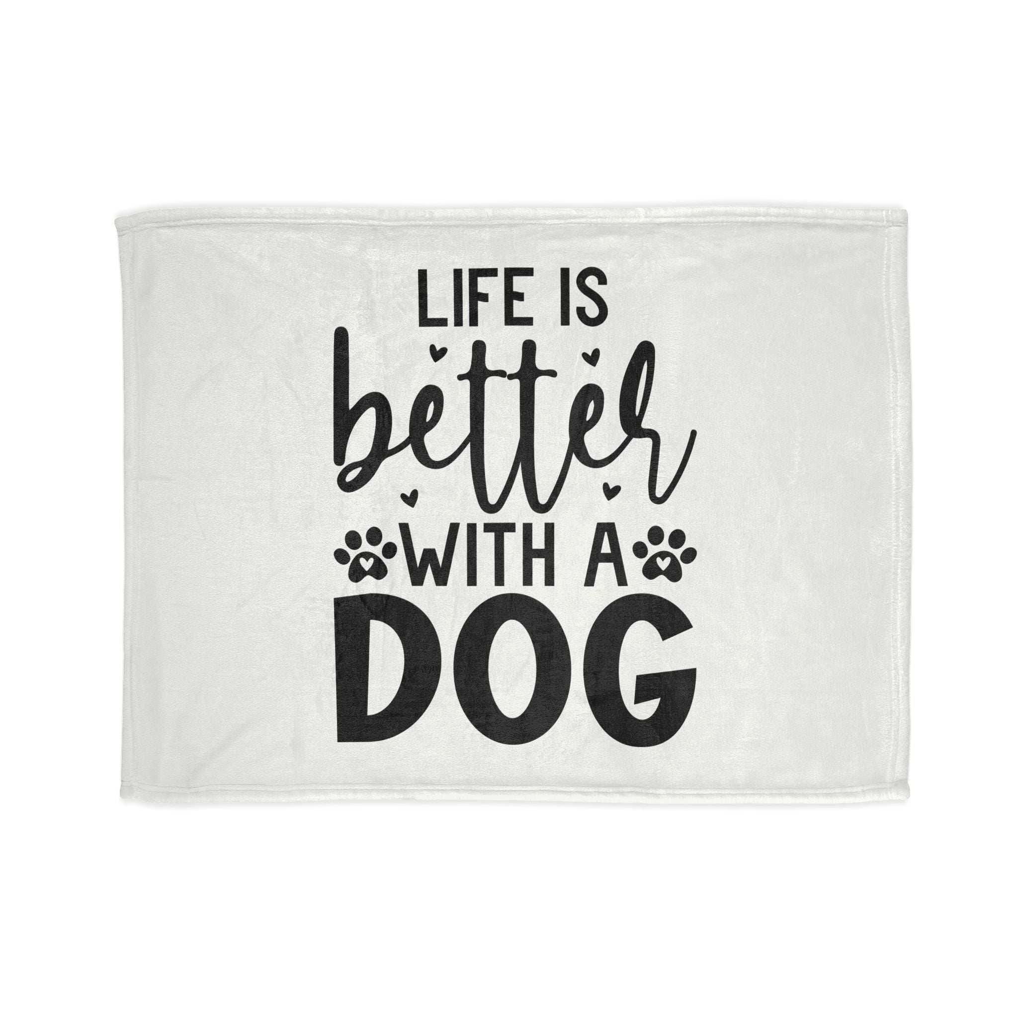 Dog Lover's Soft Polyester Blanket - 'Life is Better with a Dog'