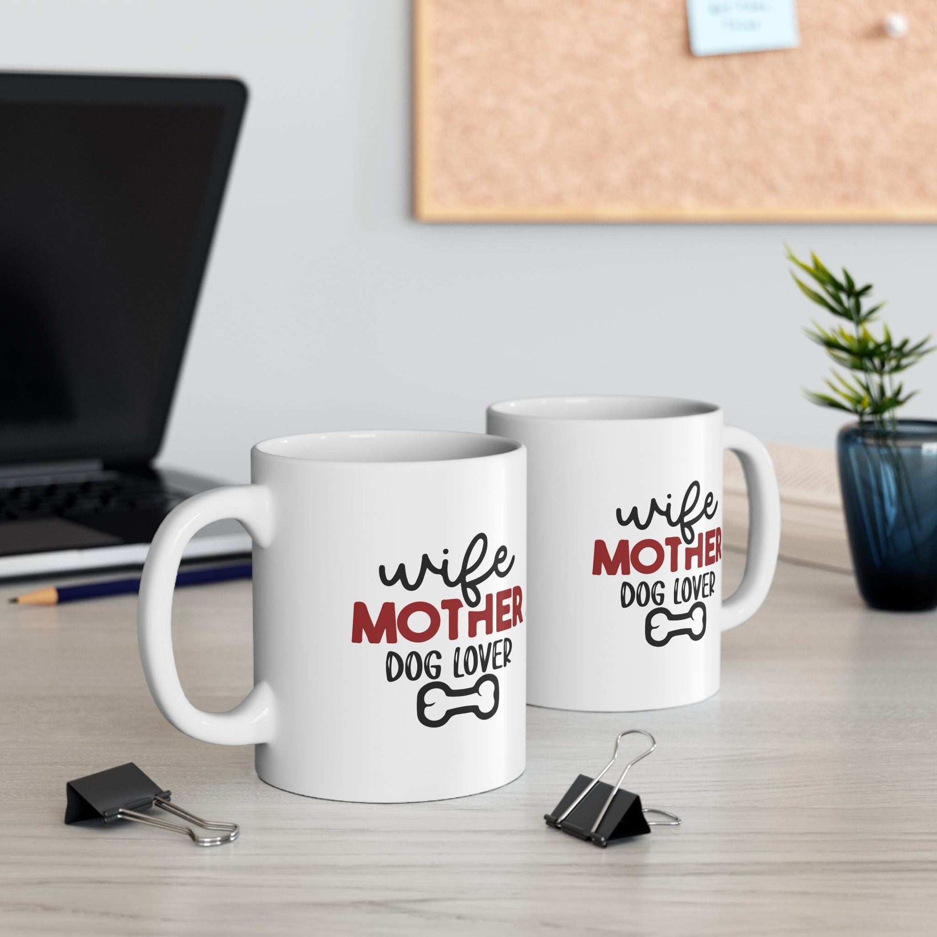 Wife Mother Dog Lover - Ceramic Mug