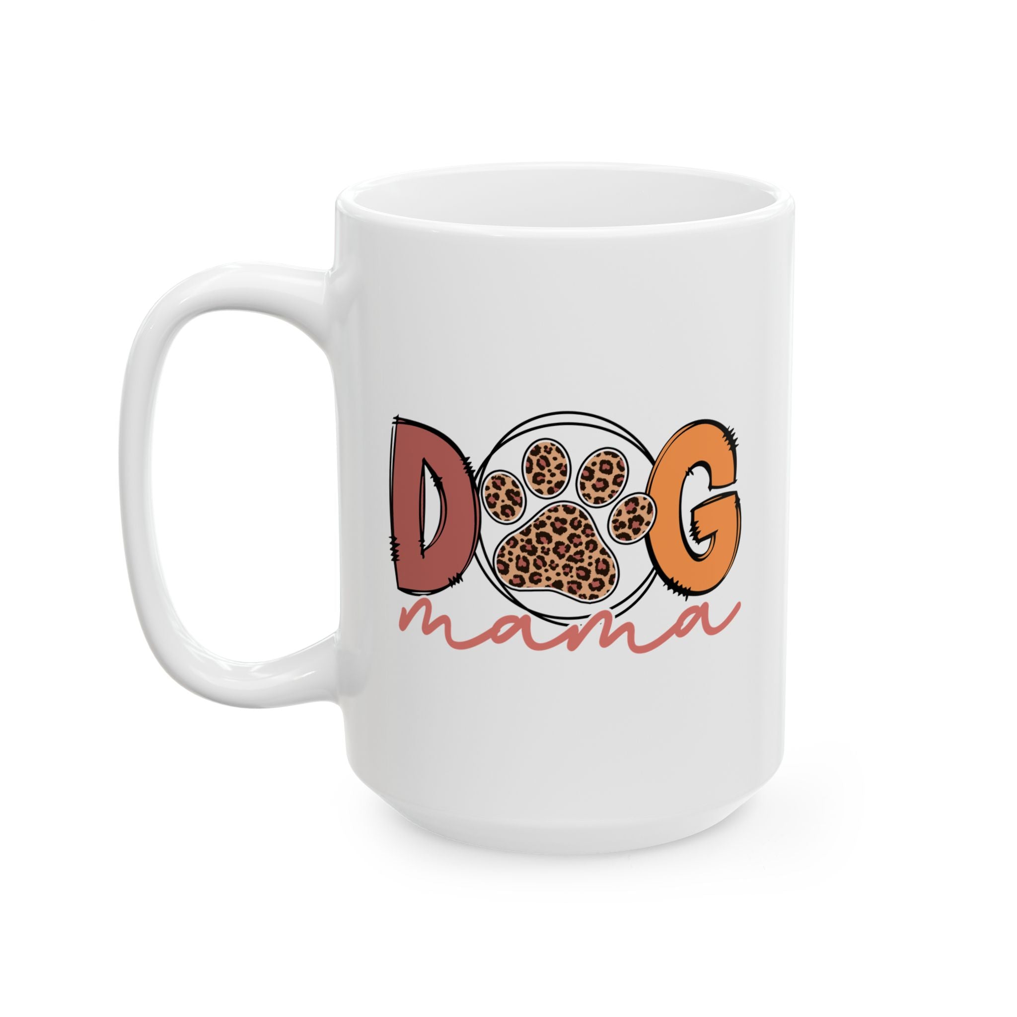 Dog Mama Ceramic Mug - Large 15oz Coffee Cup