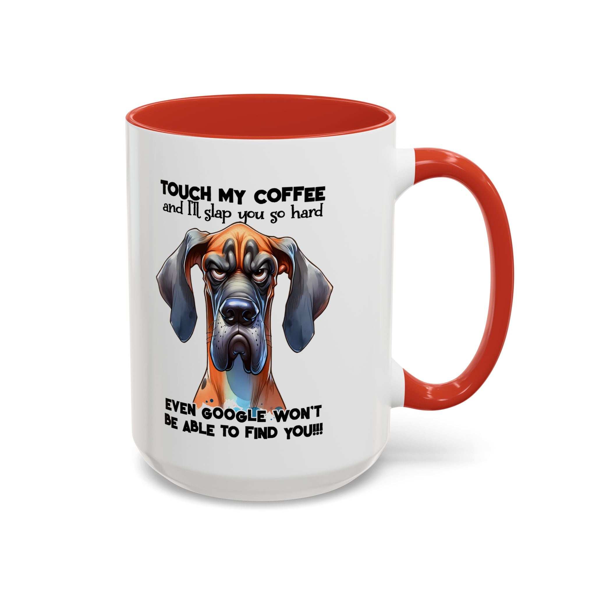 Funny Dog Coffee Mug for Pet Lovers – Tough Coffee Quote – Gift for Dog Owners