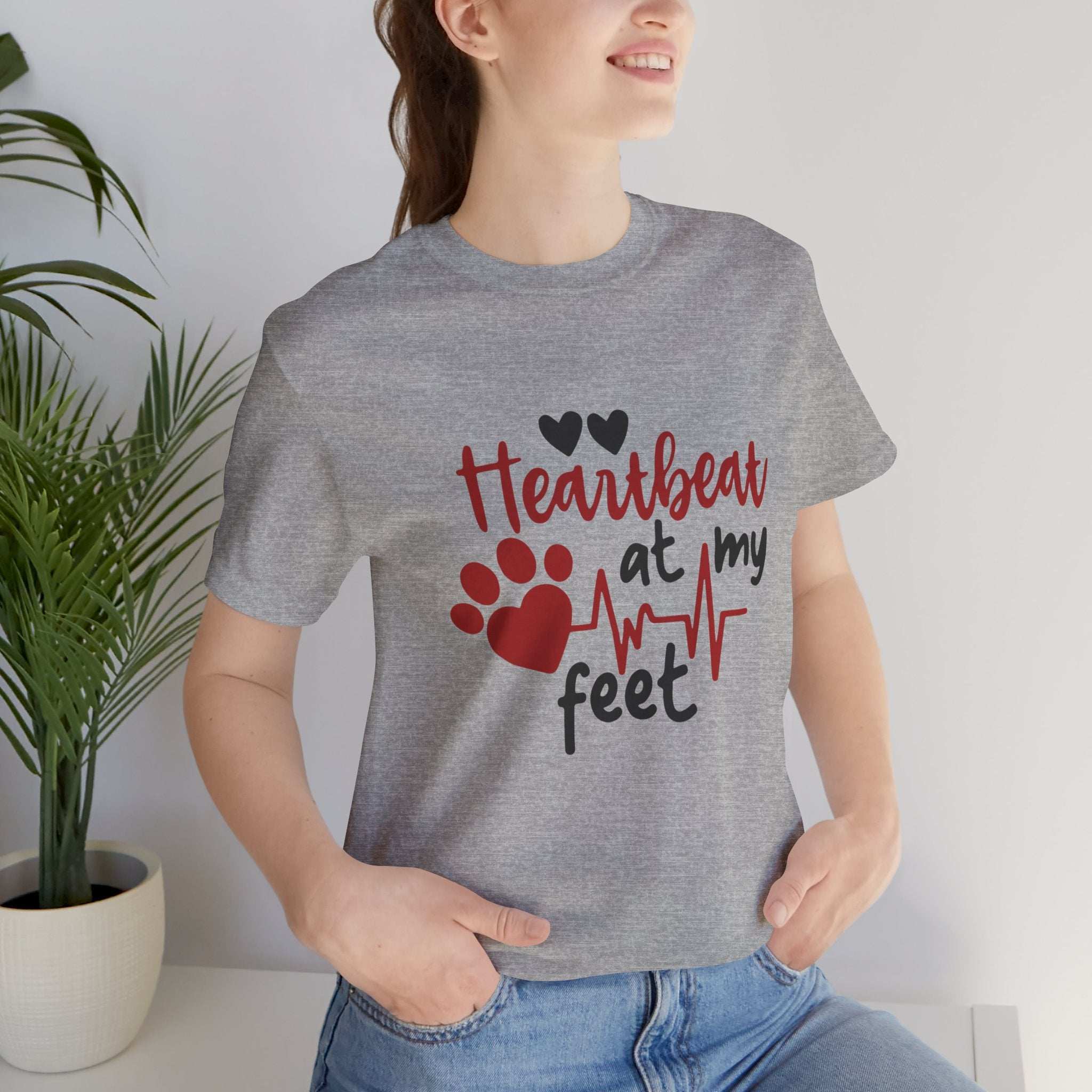 Heartbeat at my Feet - Unisex Tee