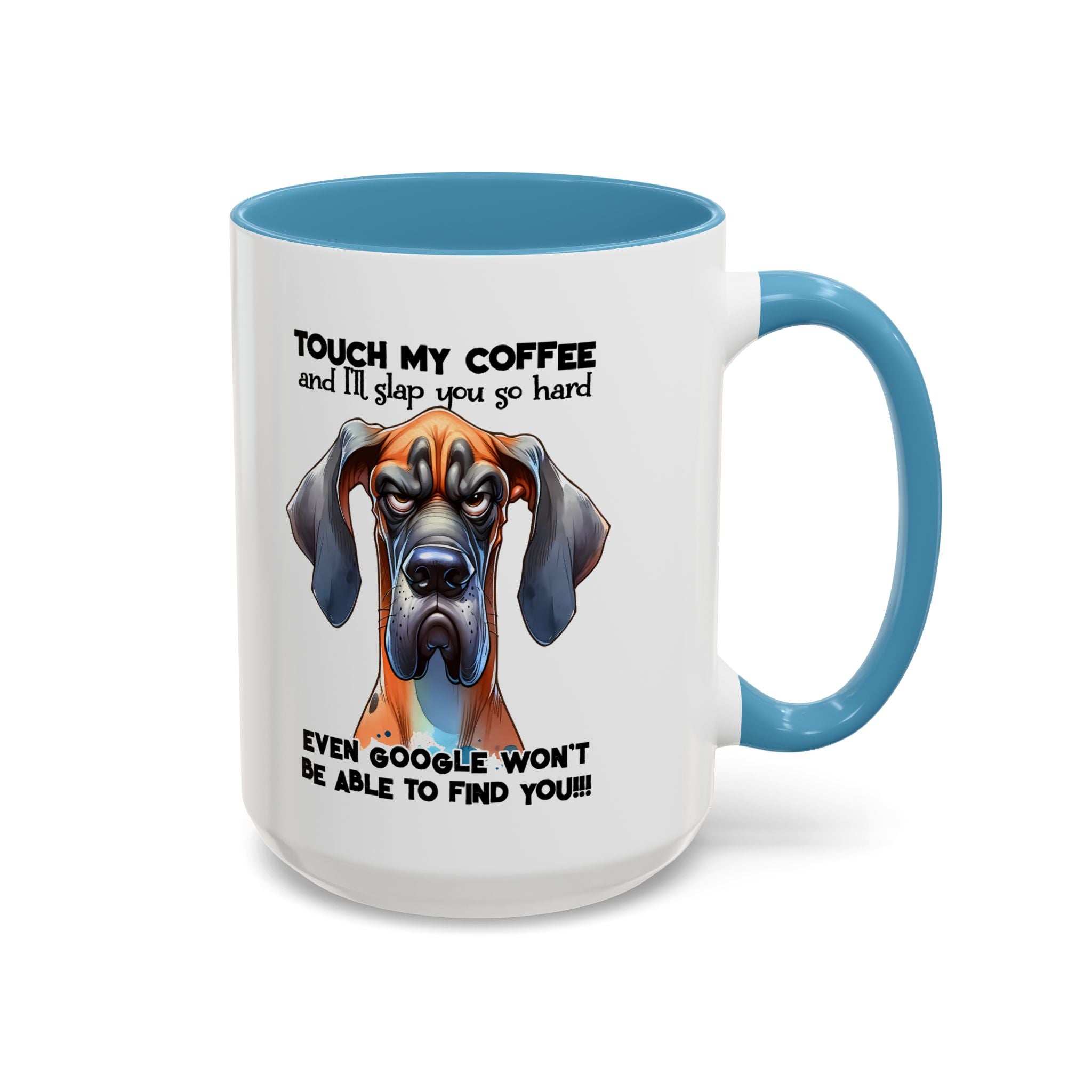 Funny Dog Coffee Mug for Pet Lovers – Tough Coffee Quote – Gift for Dog Owners