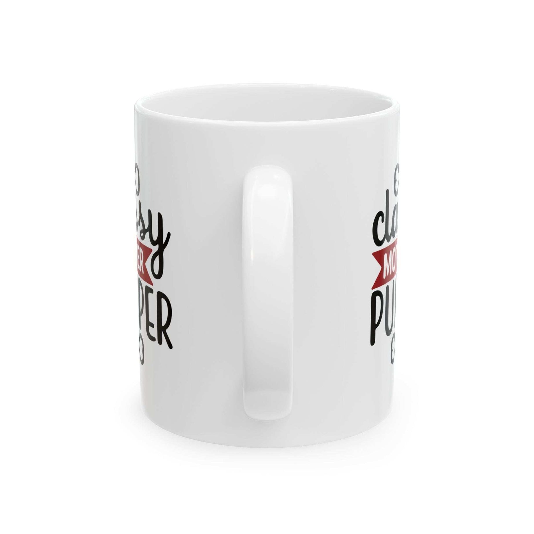 Classy Mother Pupper Ceramic Mug - Perfect Gift for Dog Moms & Pet Lovers