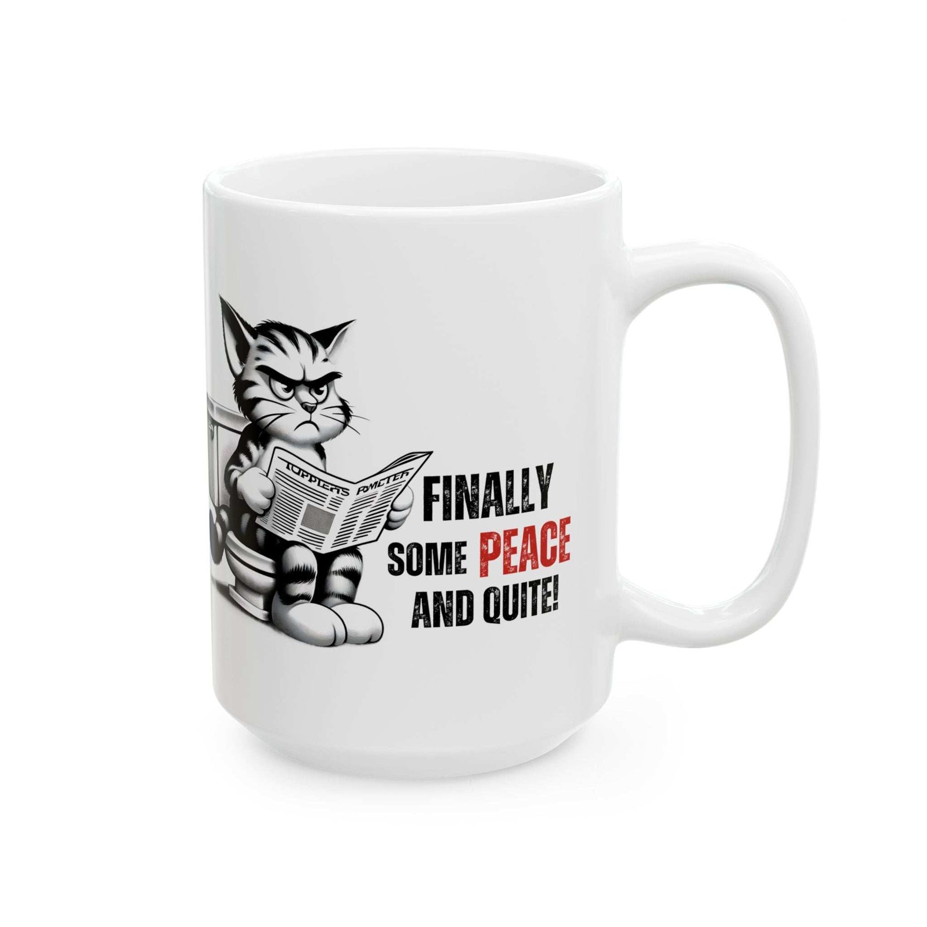 Funny Cat Ceramic Mug – "Finally Some Peace and Quiet!" – Perfect Gift for Cat Lovers