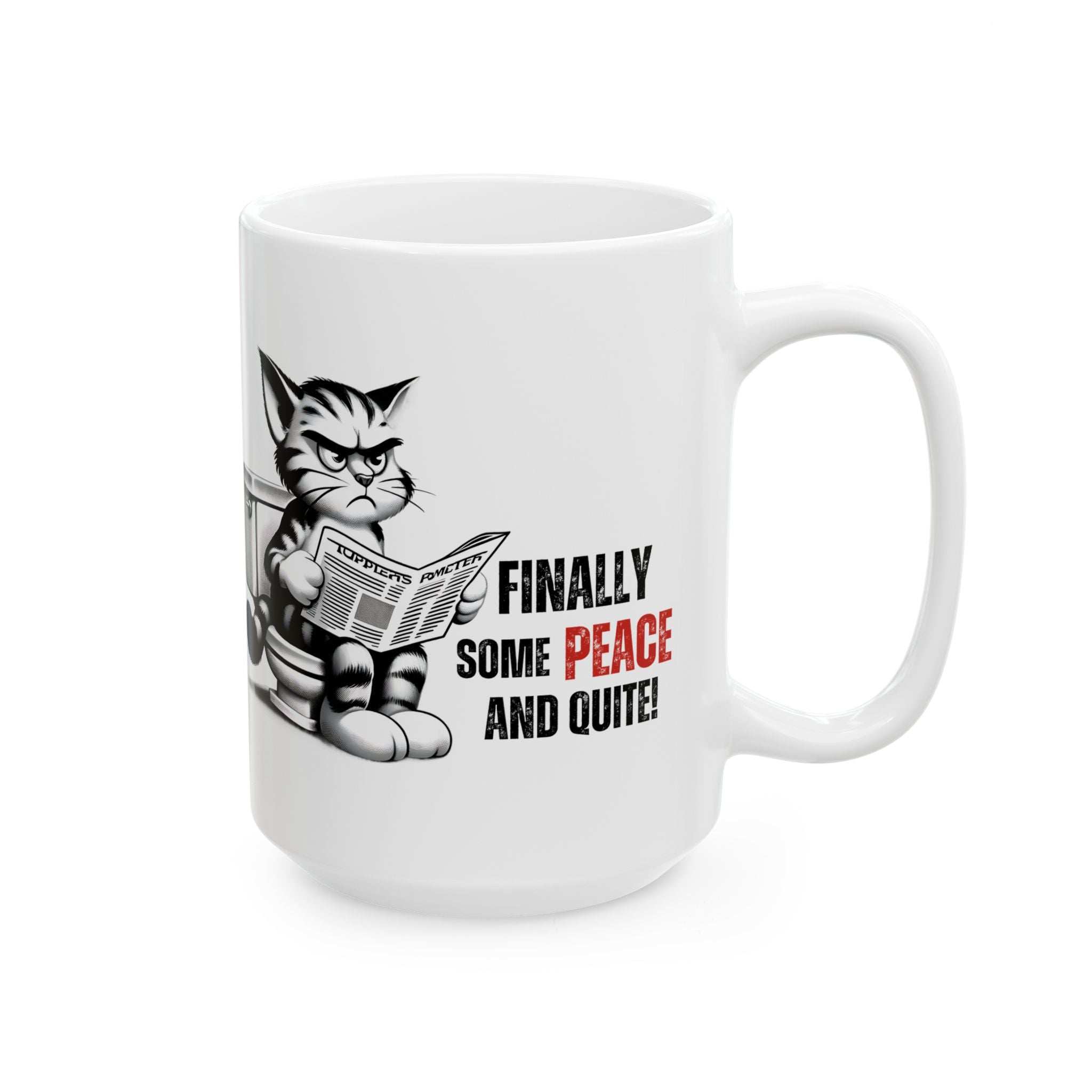 Funny Cat Ceramic Mug – "Finally Some Peace and Quiet!" – Perfect Gift for Cat Lovers