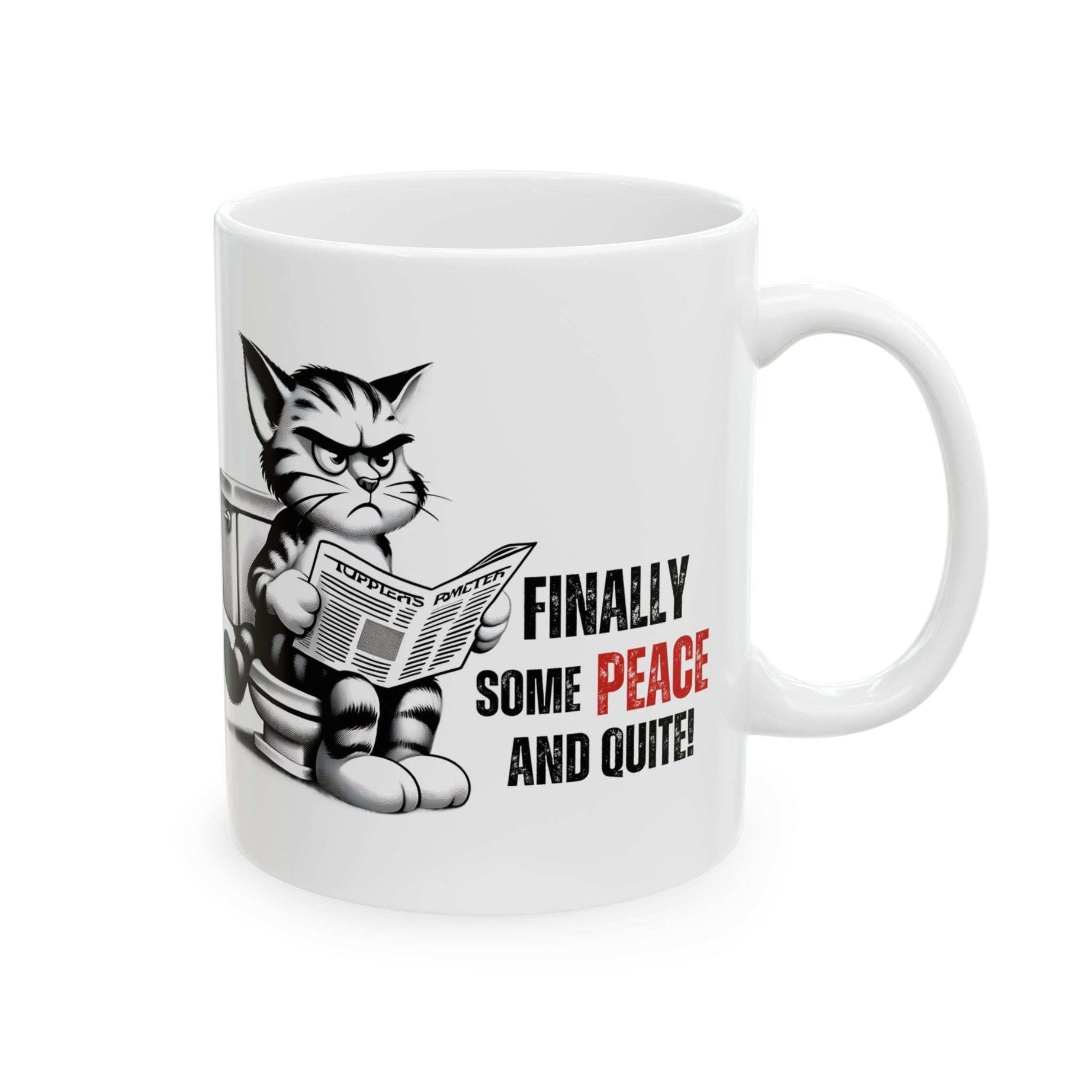 Funny Cat Ceramic Mug – "Finally Some Peace and Quiet!" – Perfect Gift for Cat Lovers