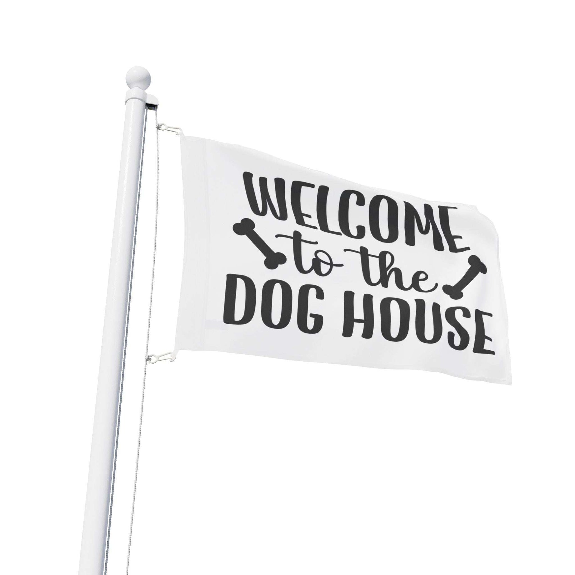 Welcome to the Dog House Flag - Dog Lover Outdoor Decor