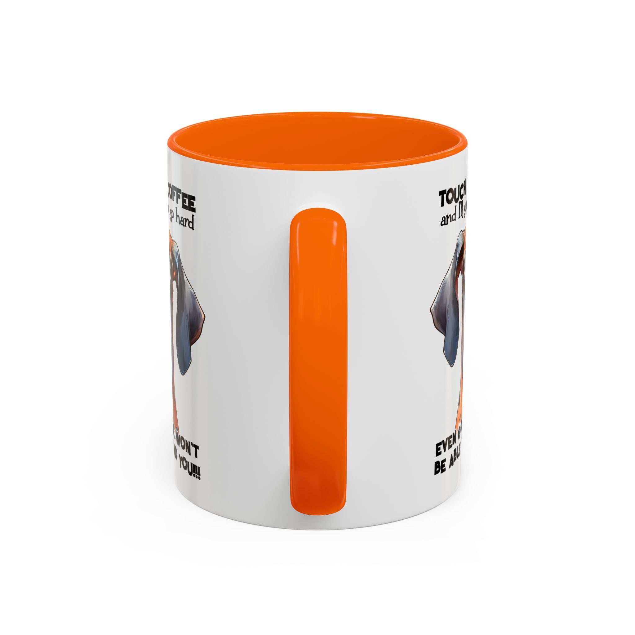 Funny Dog Coffee Mug for Pet Lovers – Tough Coffee Quote – Gift for Dog Owners