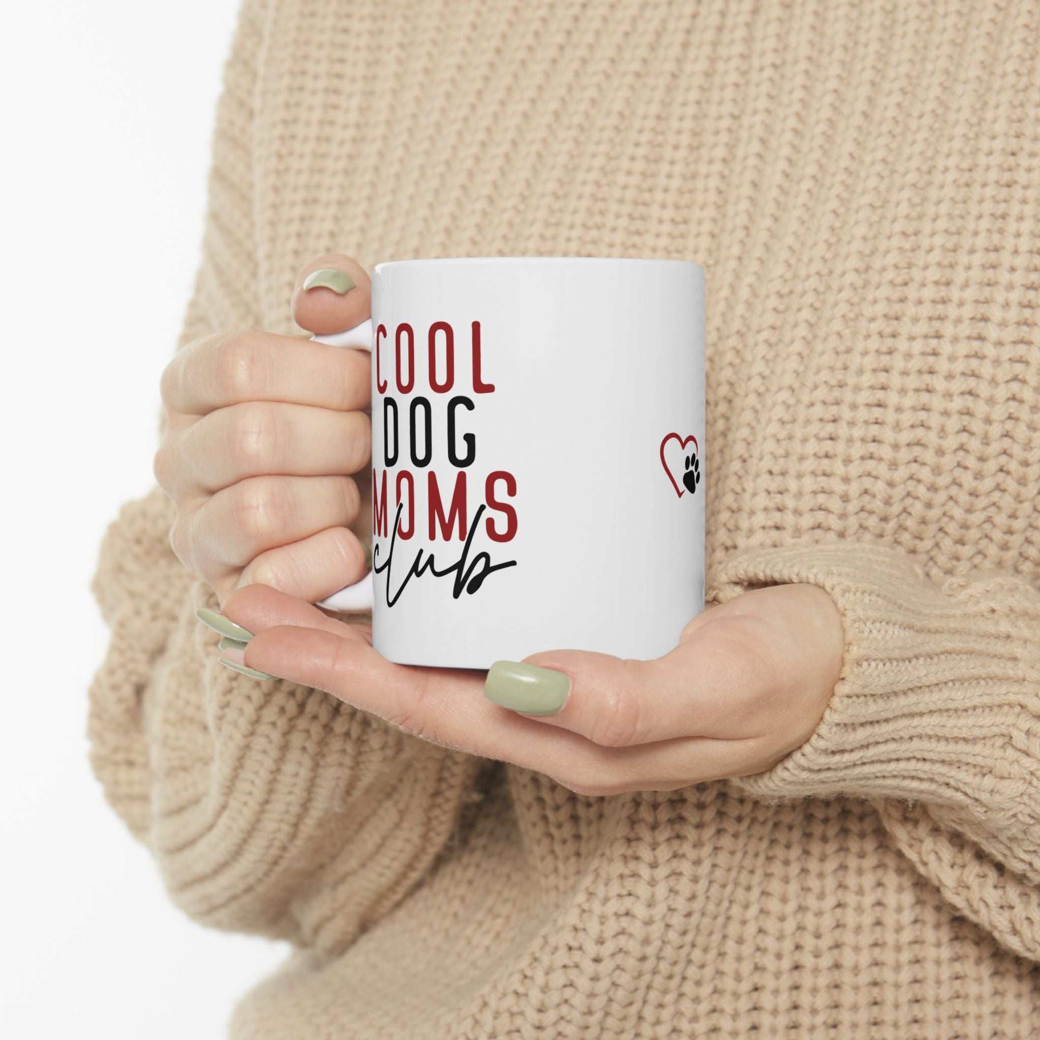 Cool Dog Mom Ceramic Mug - Perfect Gift for Dog Lovers - 11oz & 15oz Options