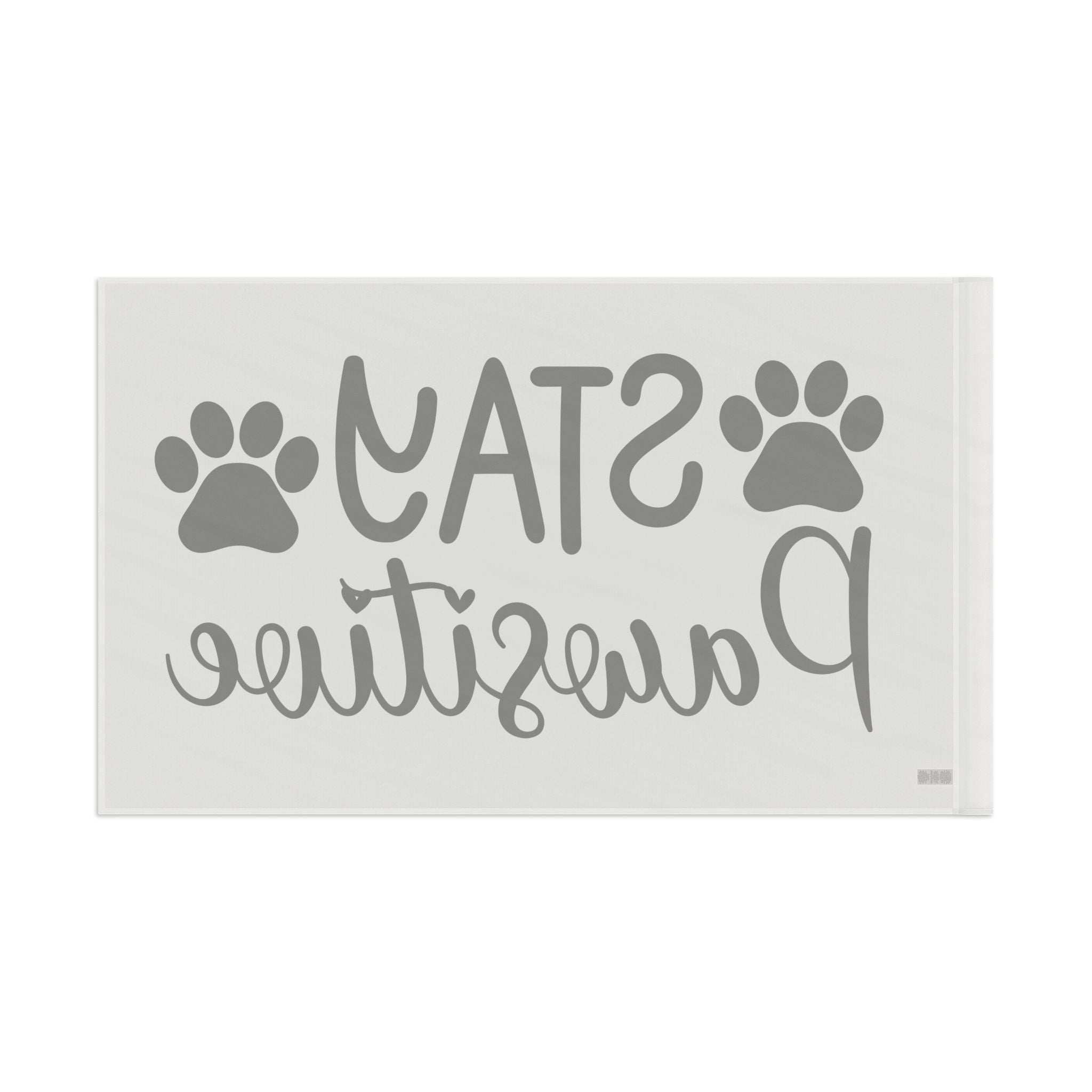 Paw Print Flag - Stay Pawsitive Home Decor