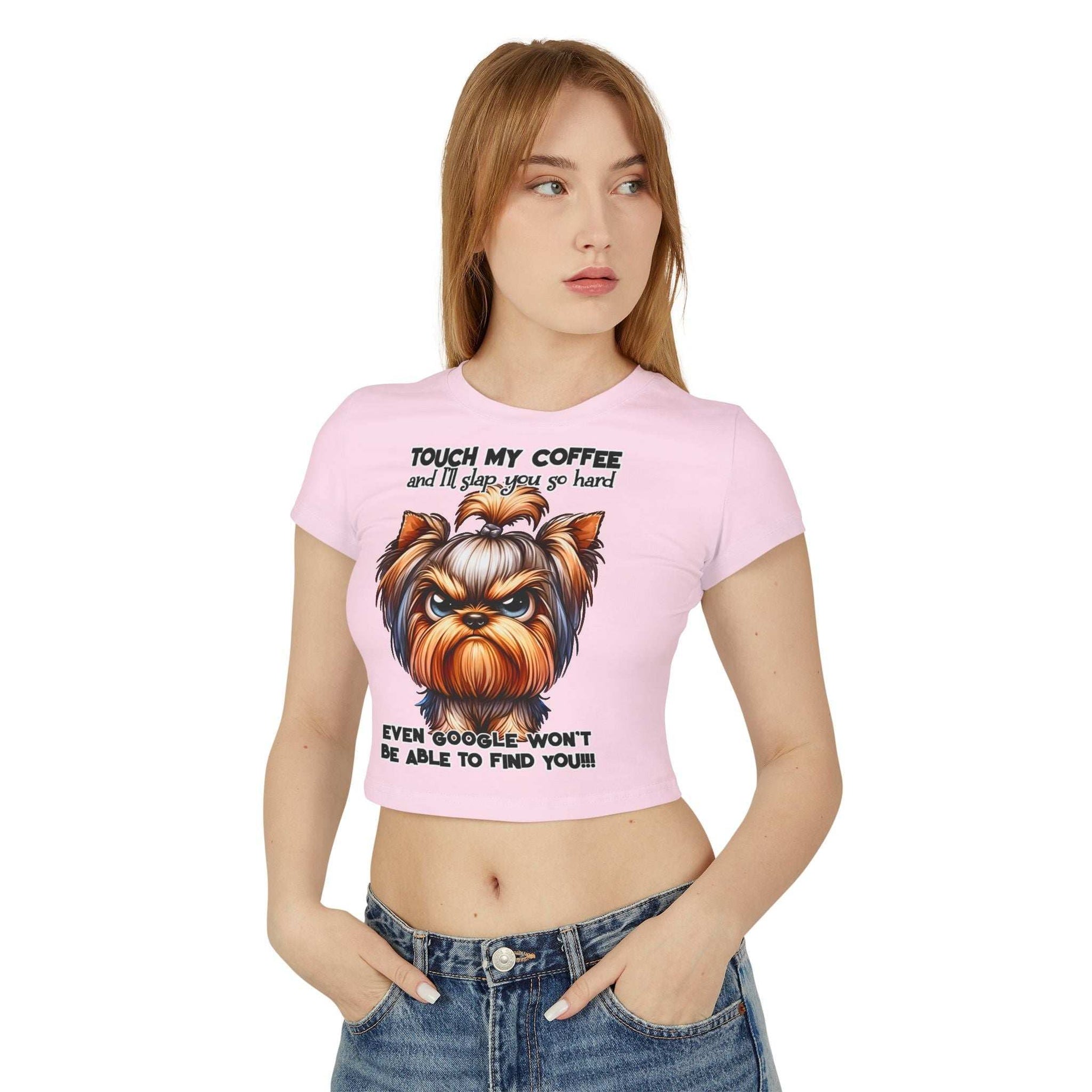 Funny Yorkie Baby Tee - Touch My Coffee and I'll Slap You Hard