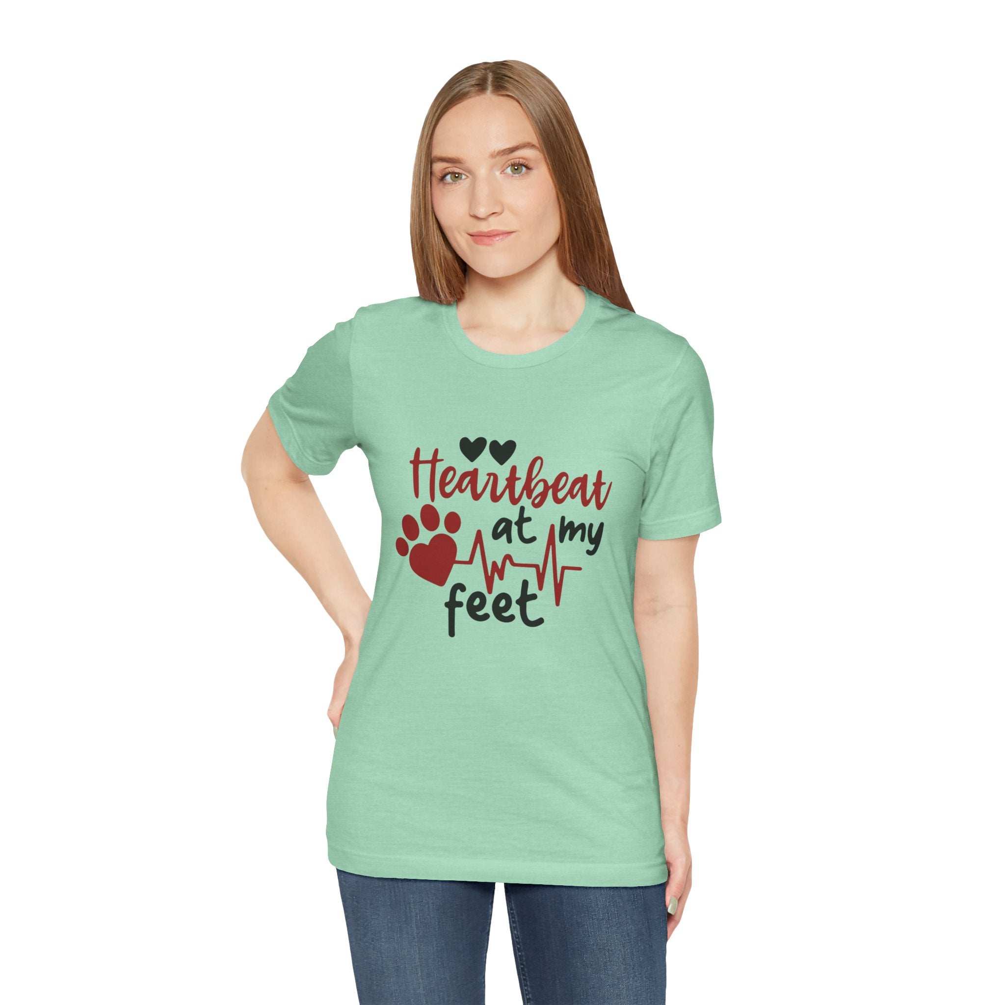 Heartbeat at my Feet - Unisex Tee