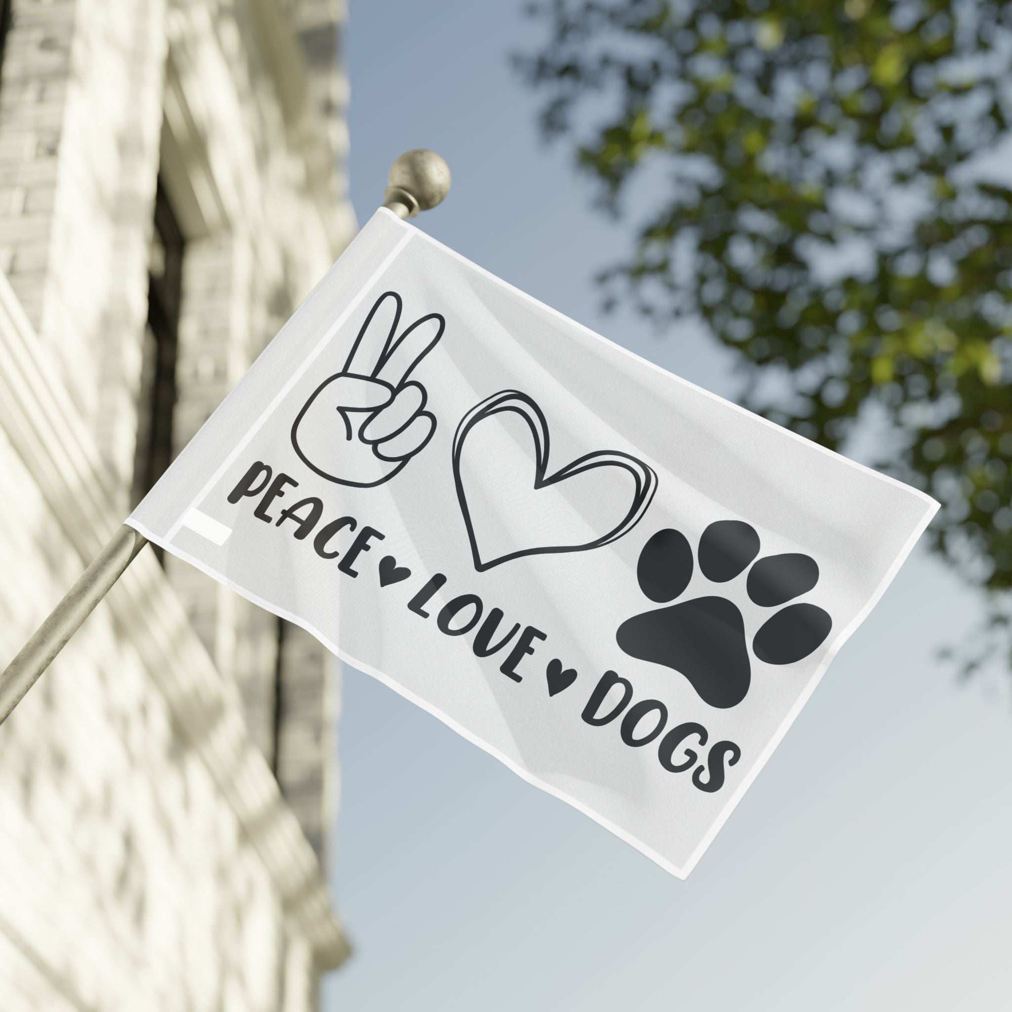 Peace Love Dogs Flag - Cute Home Decor for Dog Lovers