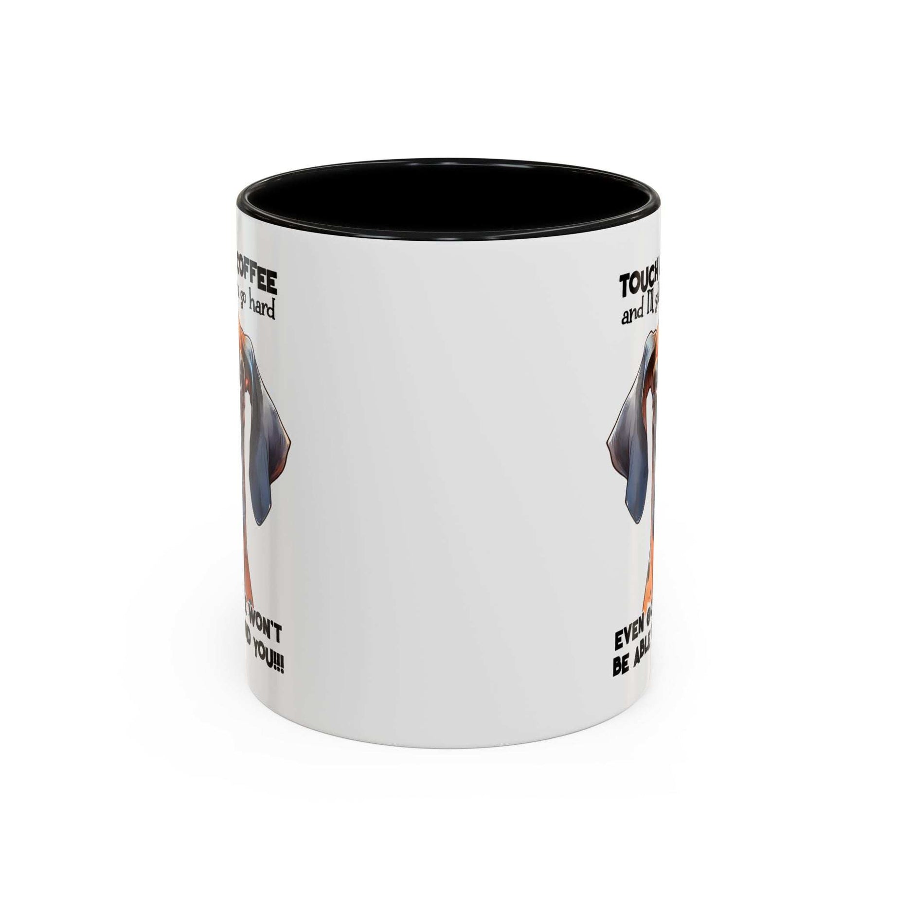 Funny Dog Coffee Mug for Pet Lovers – Tough Coffee Quote – Gift for Dog Owners
