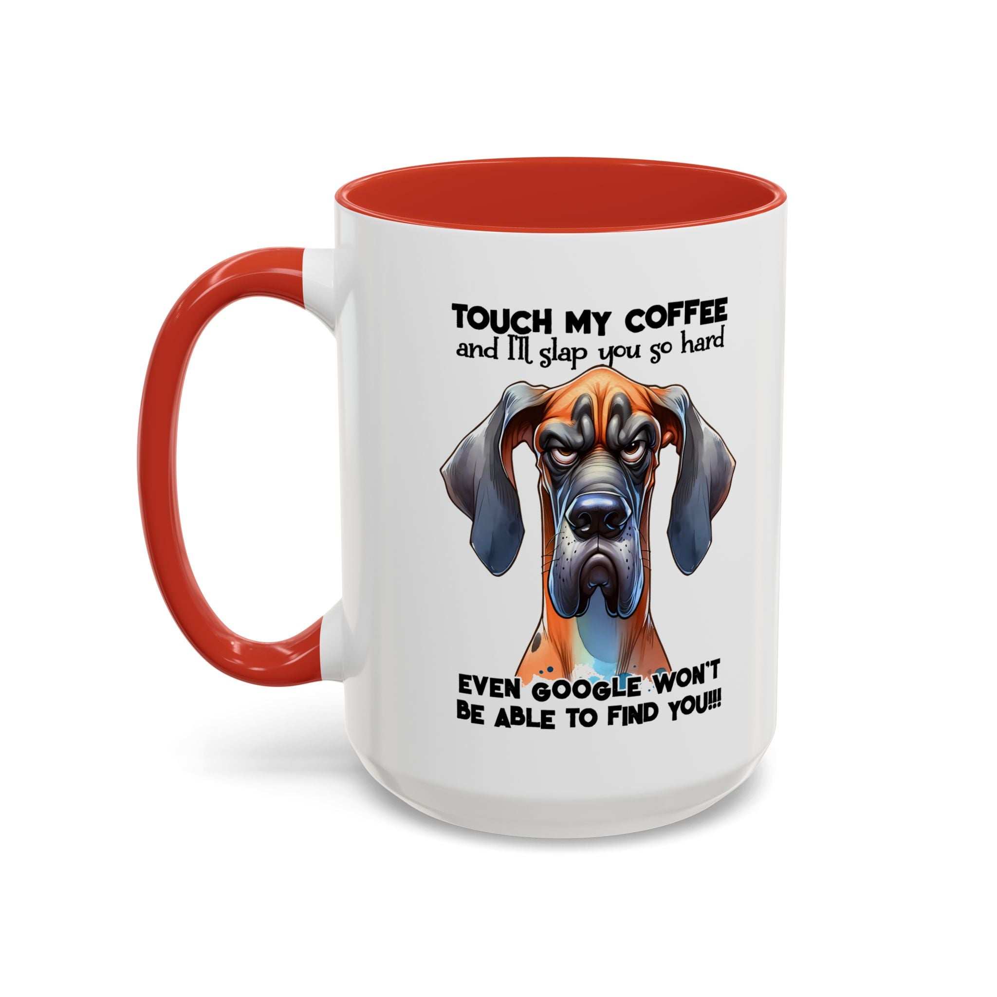 Funny Dog Coffee Mug for Pet Lovers – Tough Coffee Quote – Gift for Dog Owners