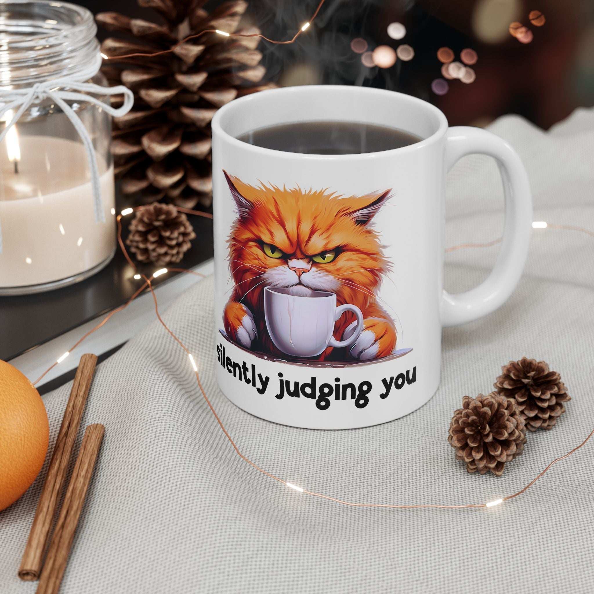 Funny Cat Ceramic Mug - 'Judging You Silently' (11oz, 15oz)