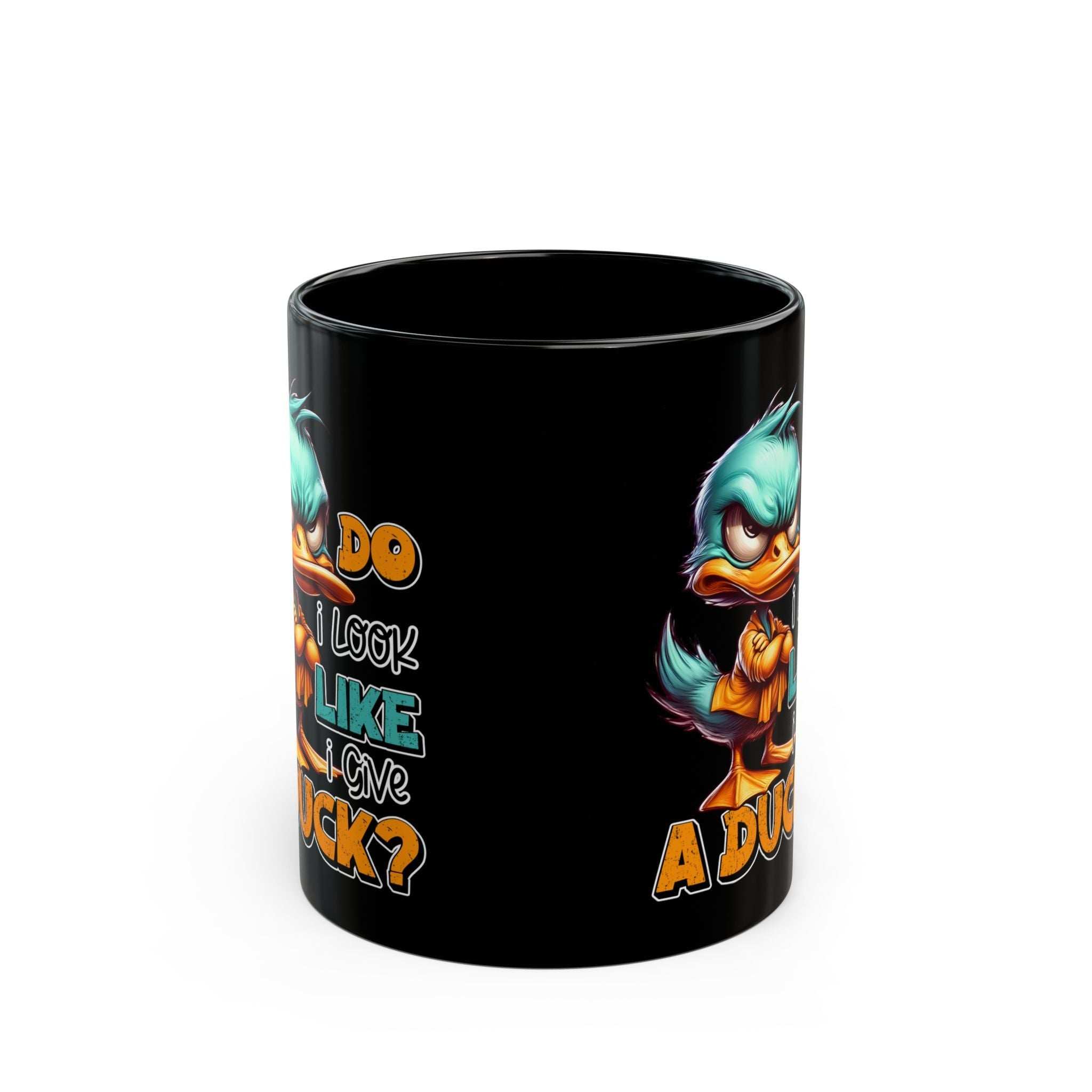 Funny Duck Quote Black Mug - 11oz & 15oz - Perfect Gift for Duck Lovers