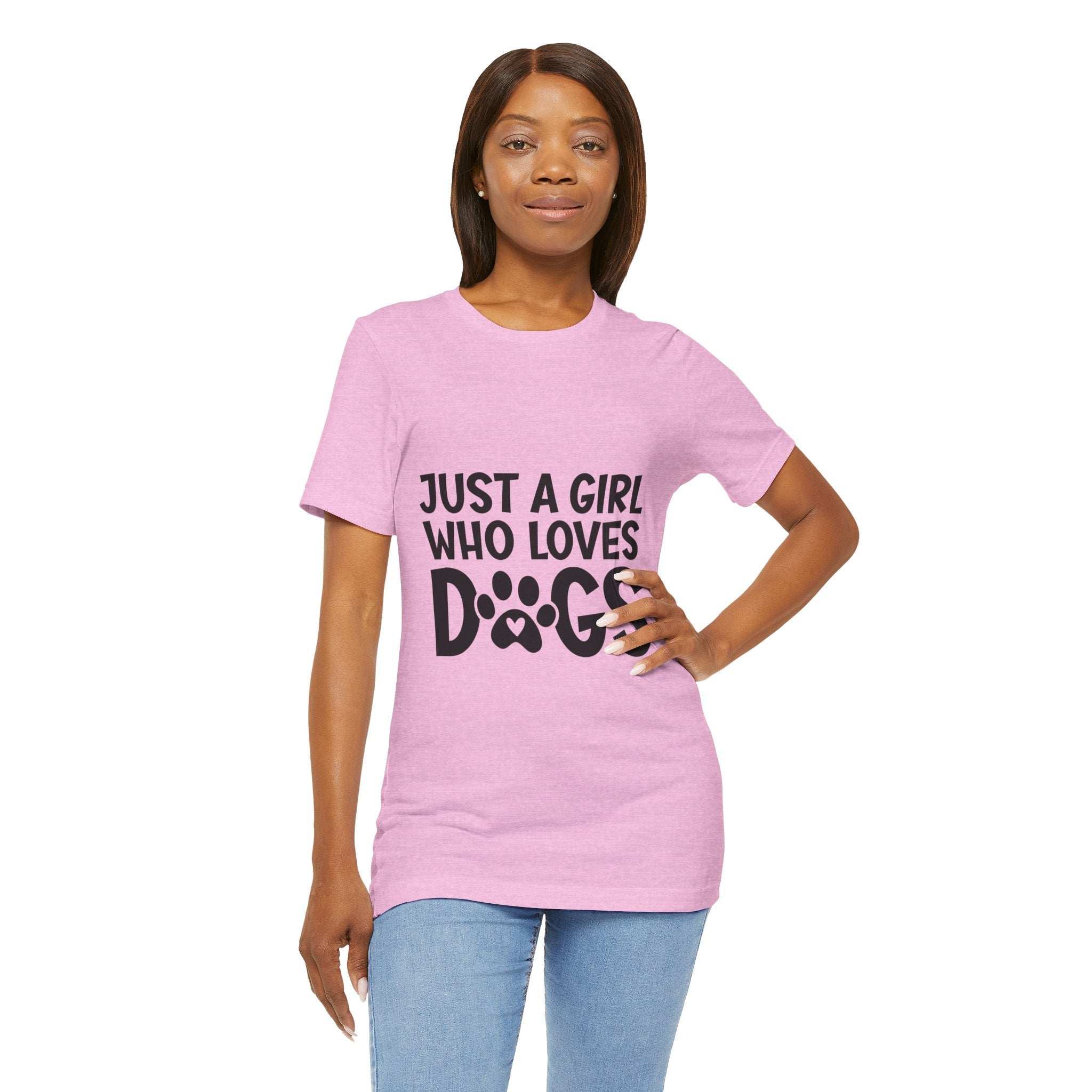 Dog Lover Unisex Tee - Just a Girl Who Loves Dogs