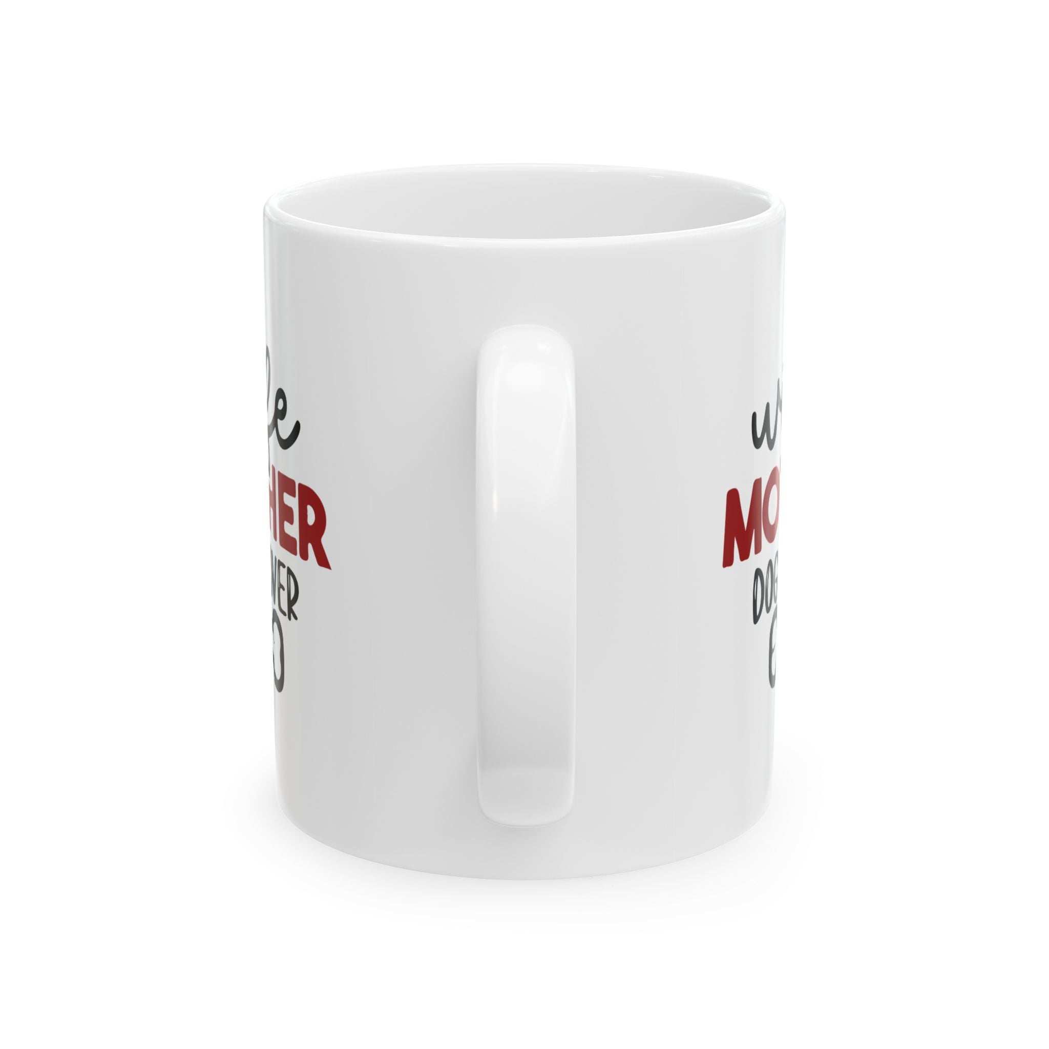 Wife Mother Dog Lover - Ceramic Mug