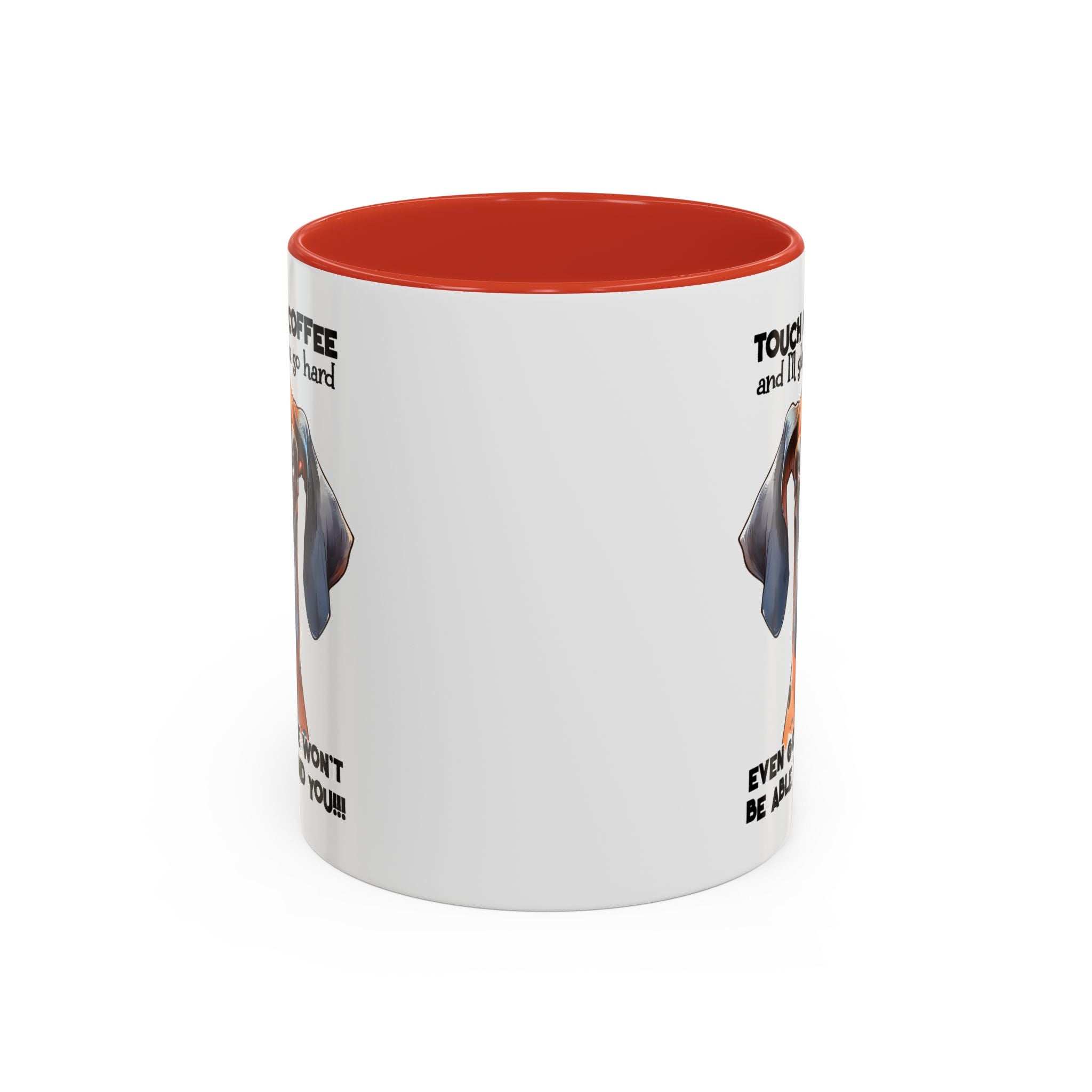 Funny Dog Coffee Mug for Pet Lovers – Tough Coffee Quote – Gift for Dog Owners