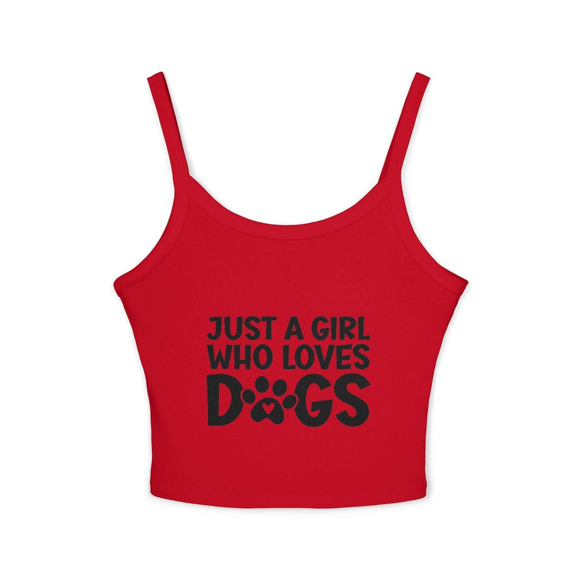 Just a Girl Who Loves Dogs Spaghetti Strap Tank Top - Cute Pet Lover Apparel