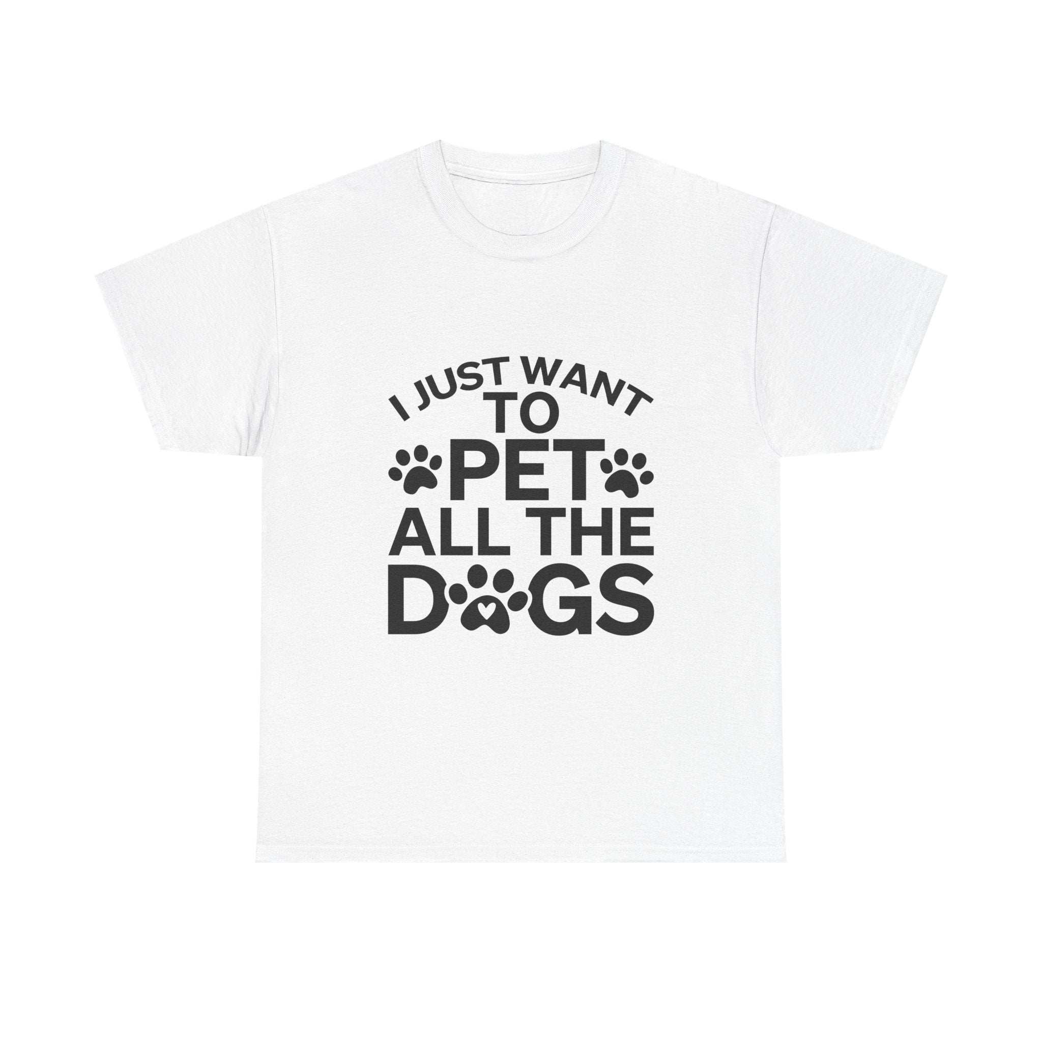 I Just Want to Pet All the Dogs Unisex Cotton Tee - Perfect Gift for Dog Lovers