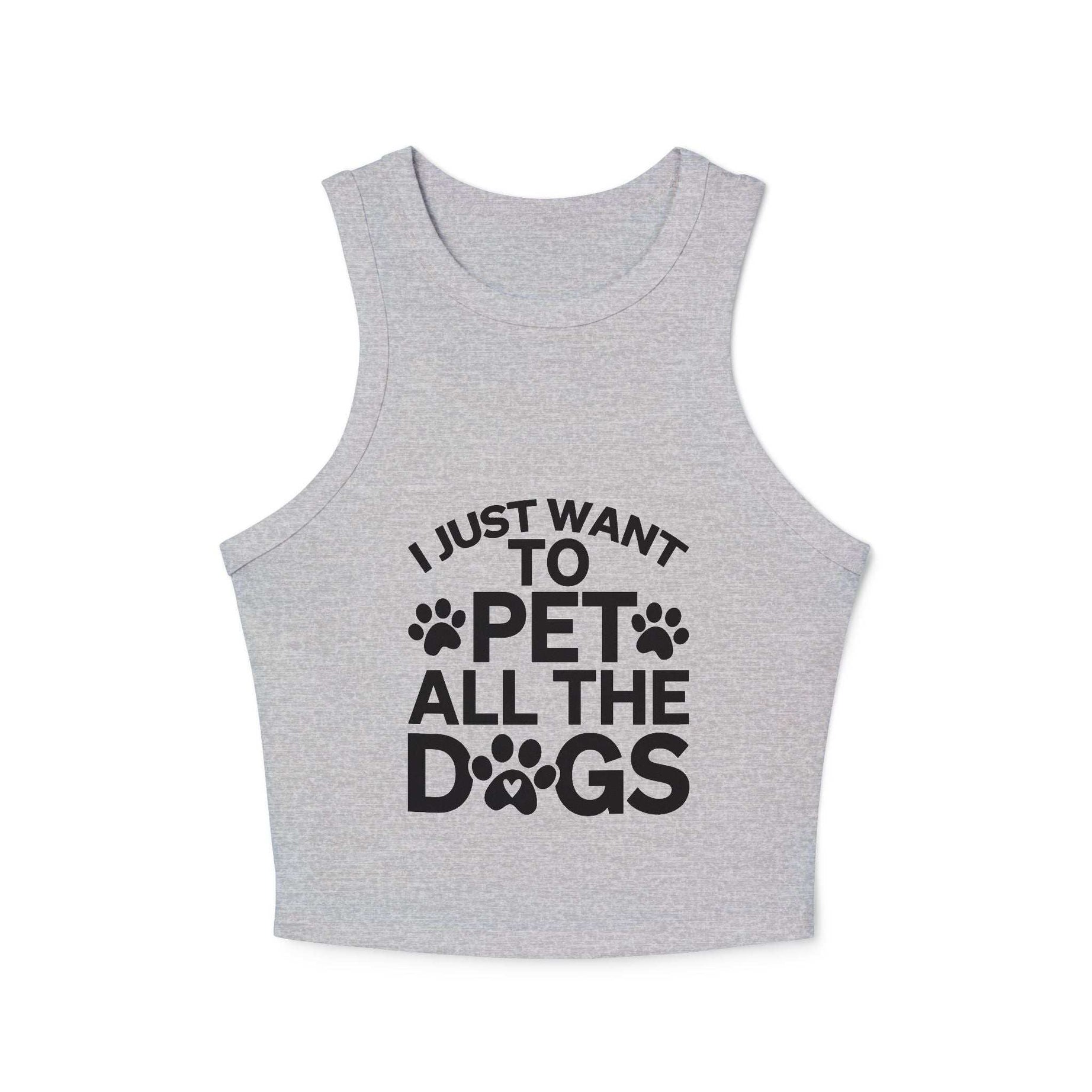 I Just Want to Pet All the Dogs - Women's Micro Rib Racer Tank Top - Cute Pet Lover Apparel