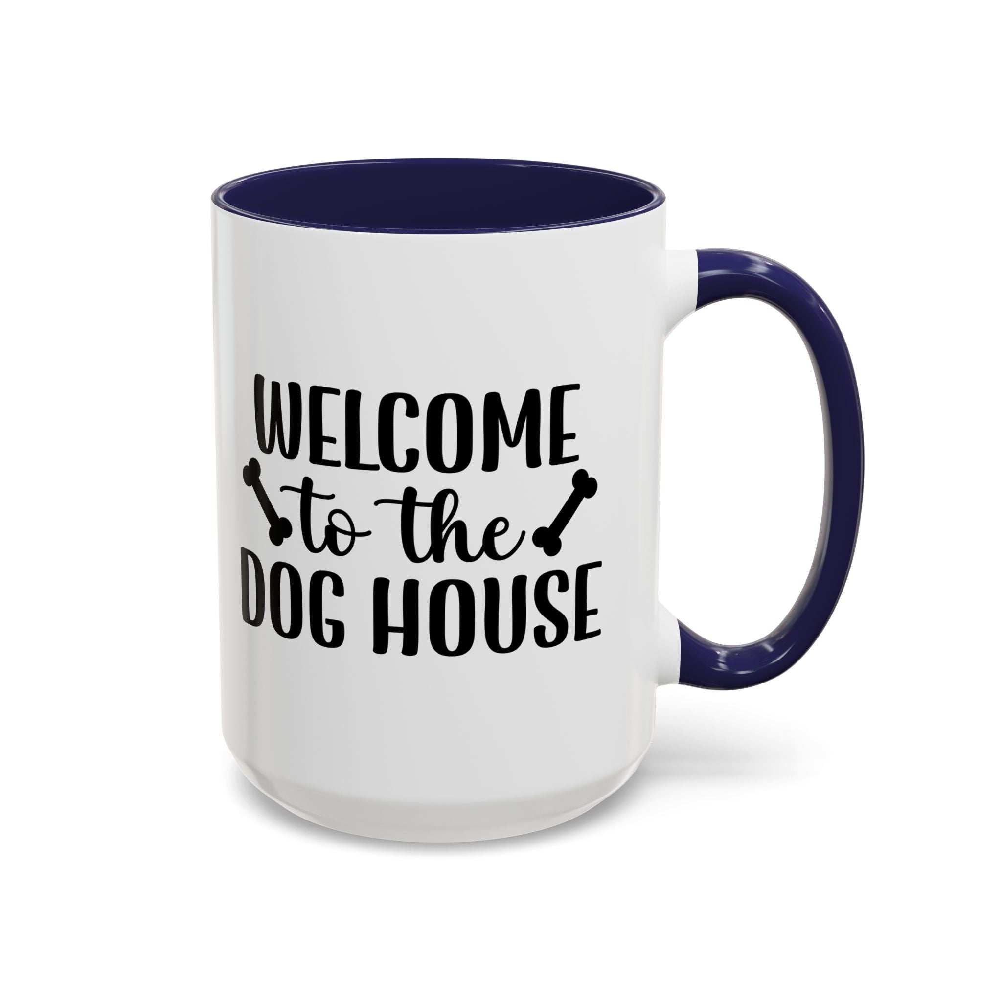 Welcome to the Dog House Coffee Mug - Perfect Gift for Dog Lovers
