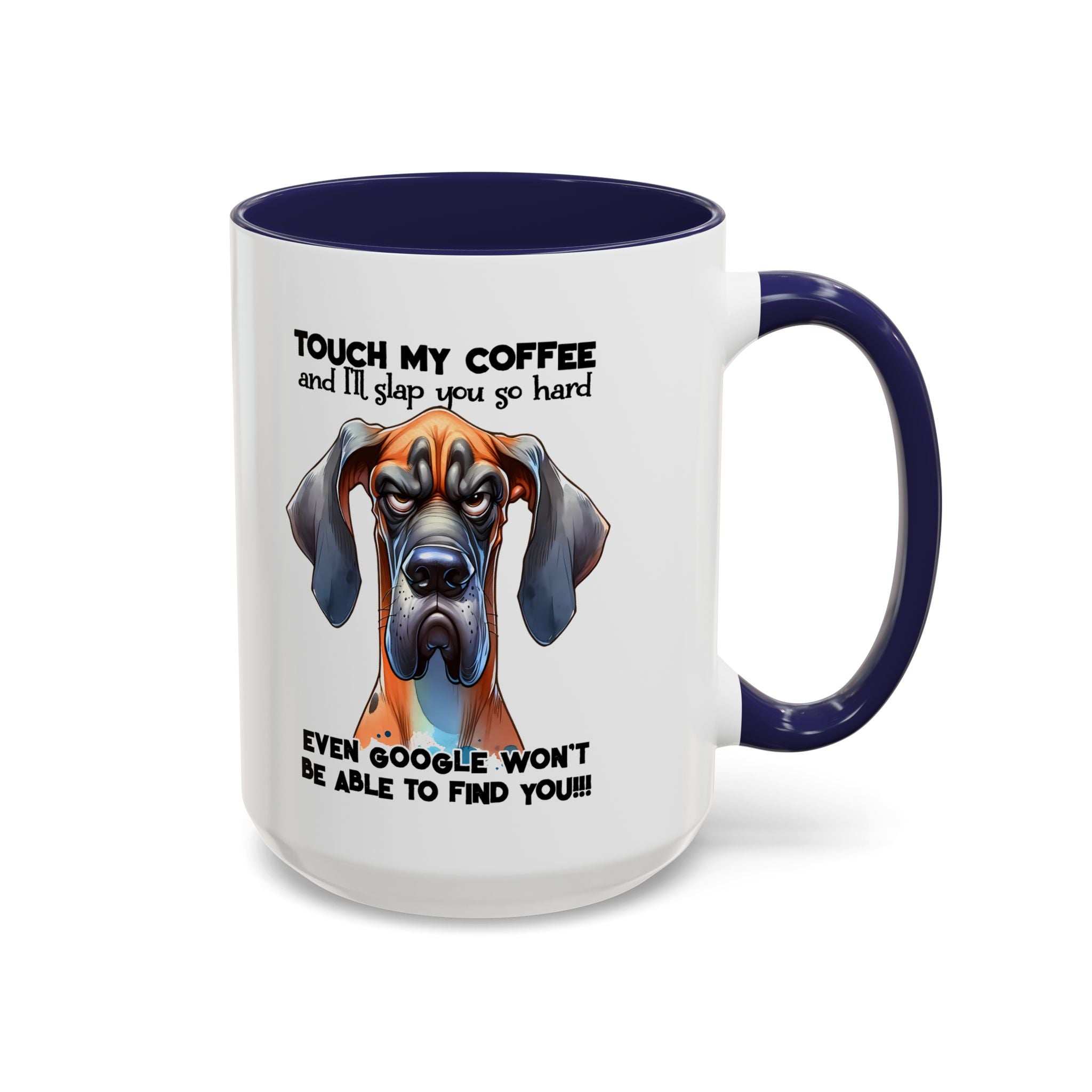 Funny Dog Coffee Mug for Pet Lovers – Tough Coffee Quote – Gift for Dog Owners