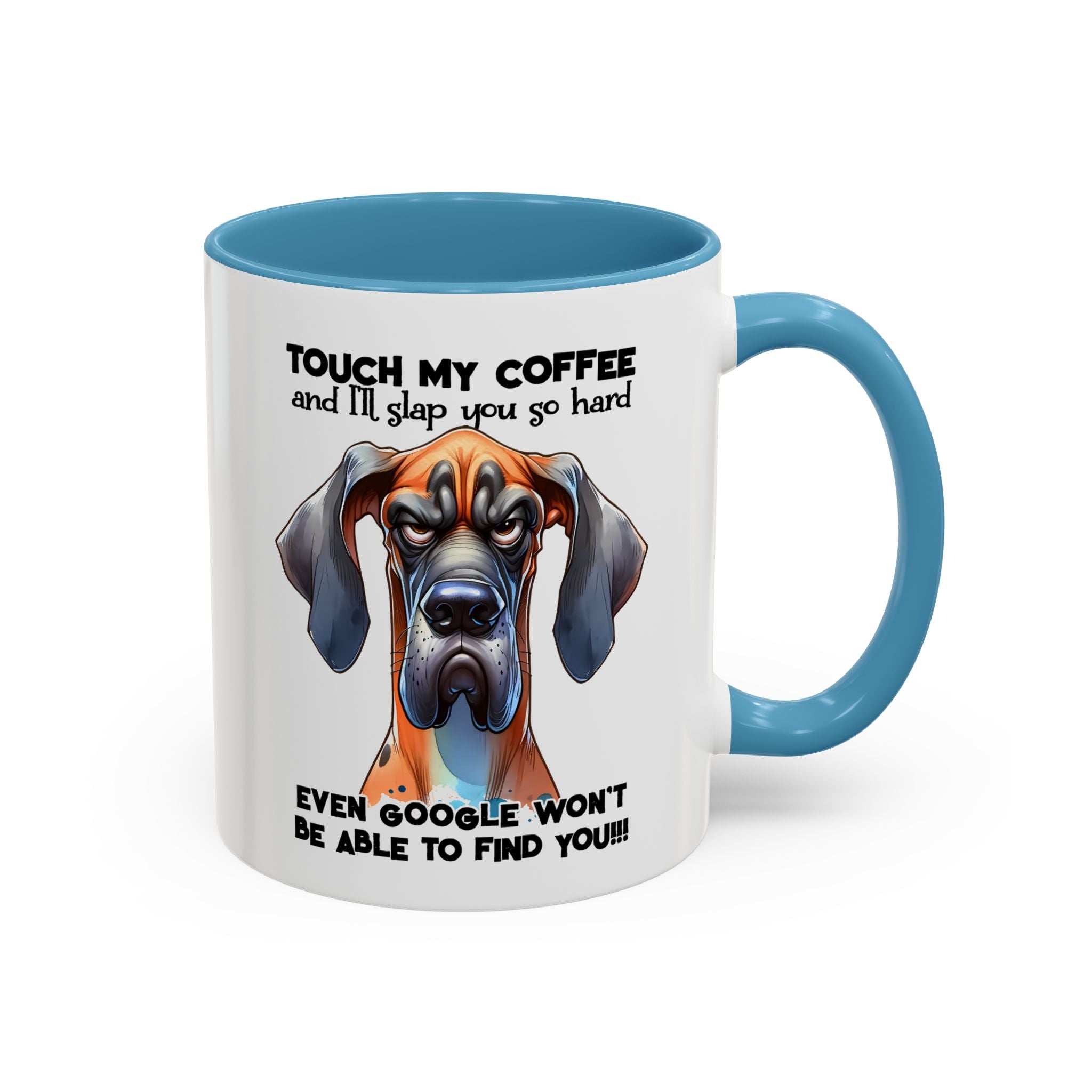 Funny Dog Coffee Mug for Pet Lovers – Tough Coffee Quote – Gift for Dog Owners