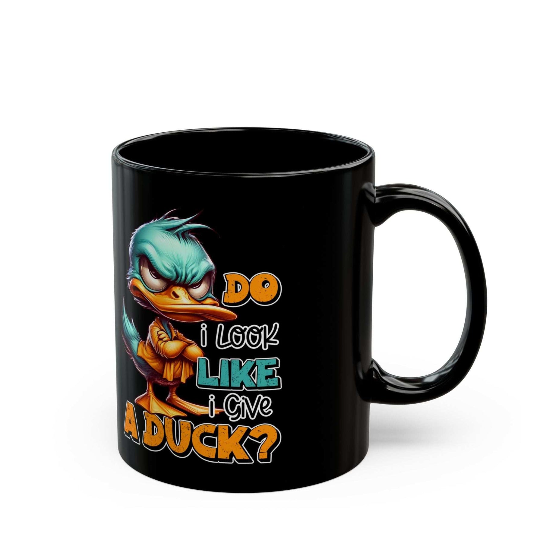 Funny Duck Quote Black Mug - 11oz & 15oz - Perfect Gift for Duck Lovers