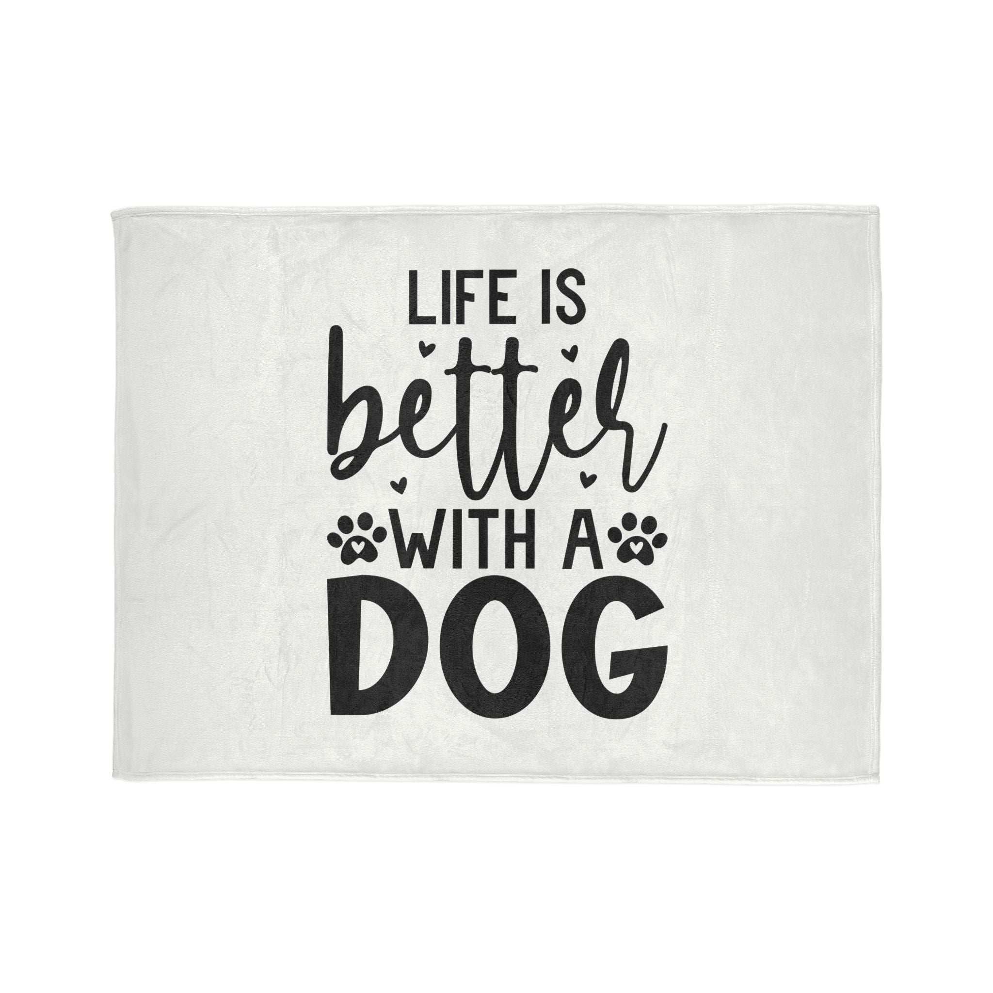 Dog Lover's Soft Polyester Blanket - 'Life is Better with a Dog'