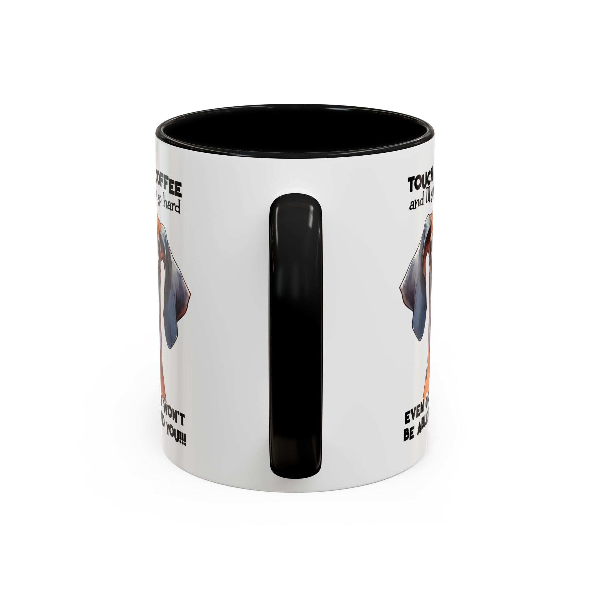 Funny Dog Coffee Mug for Pet Lovers – Tough Coffee Quote – Gift for Dog Owners