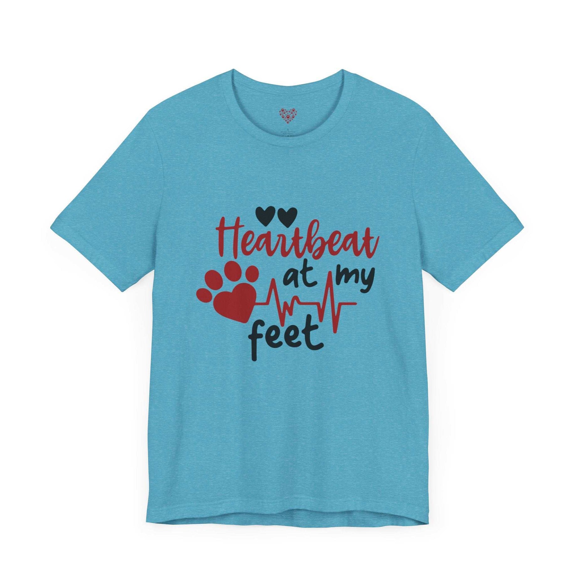 Heartbeat at my Feet - Unisex Tee