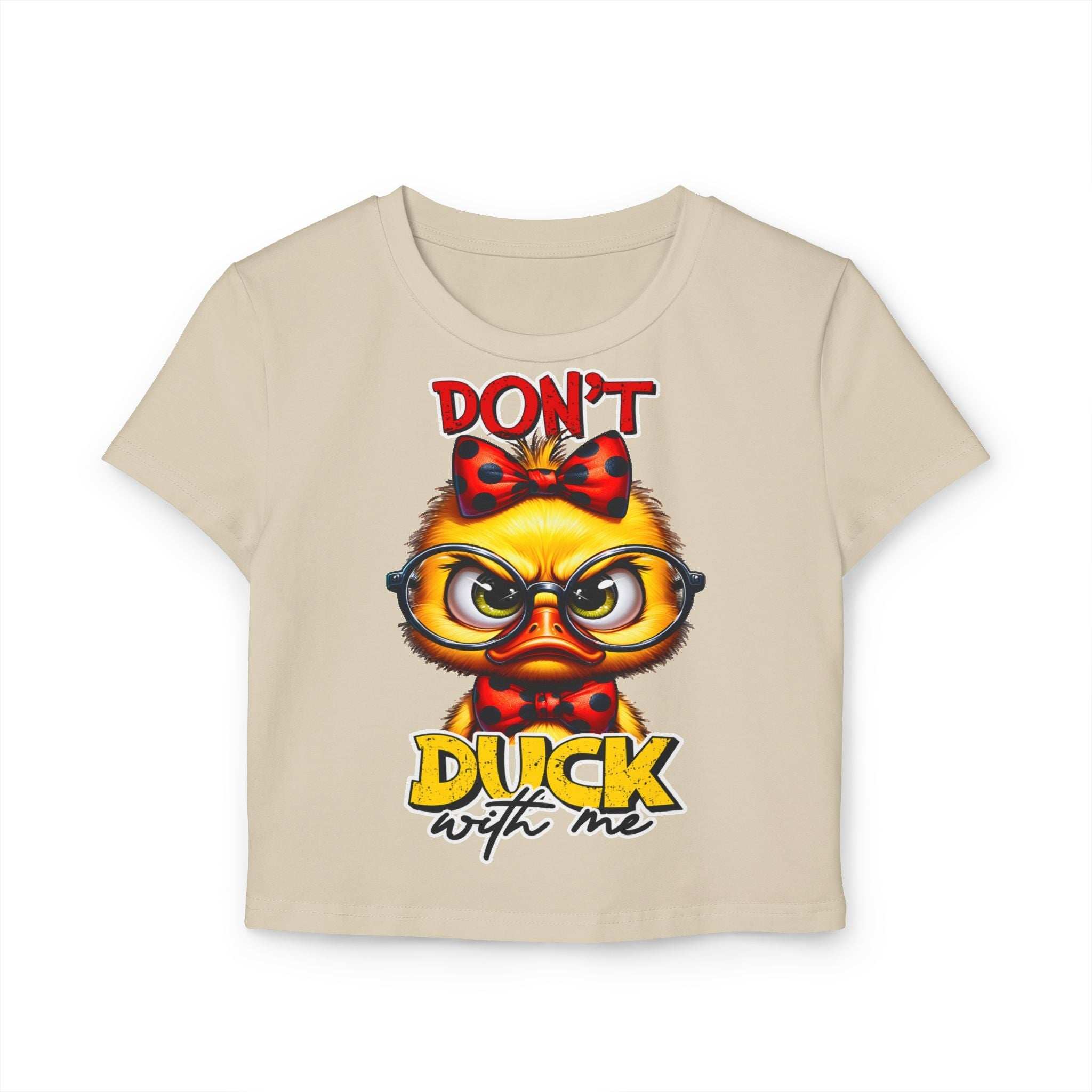 Funny Duck Graphic Women's Baby Tee - Don't Duck with Me
